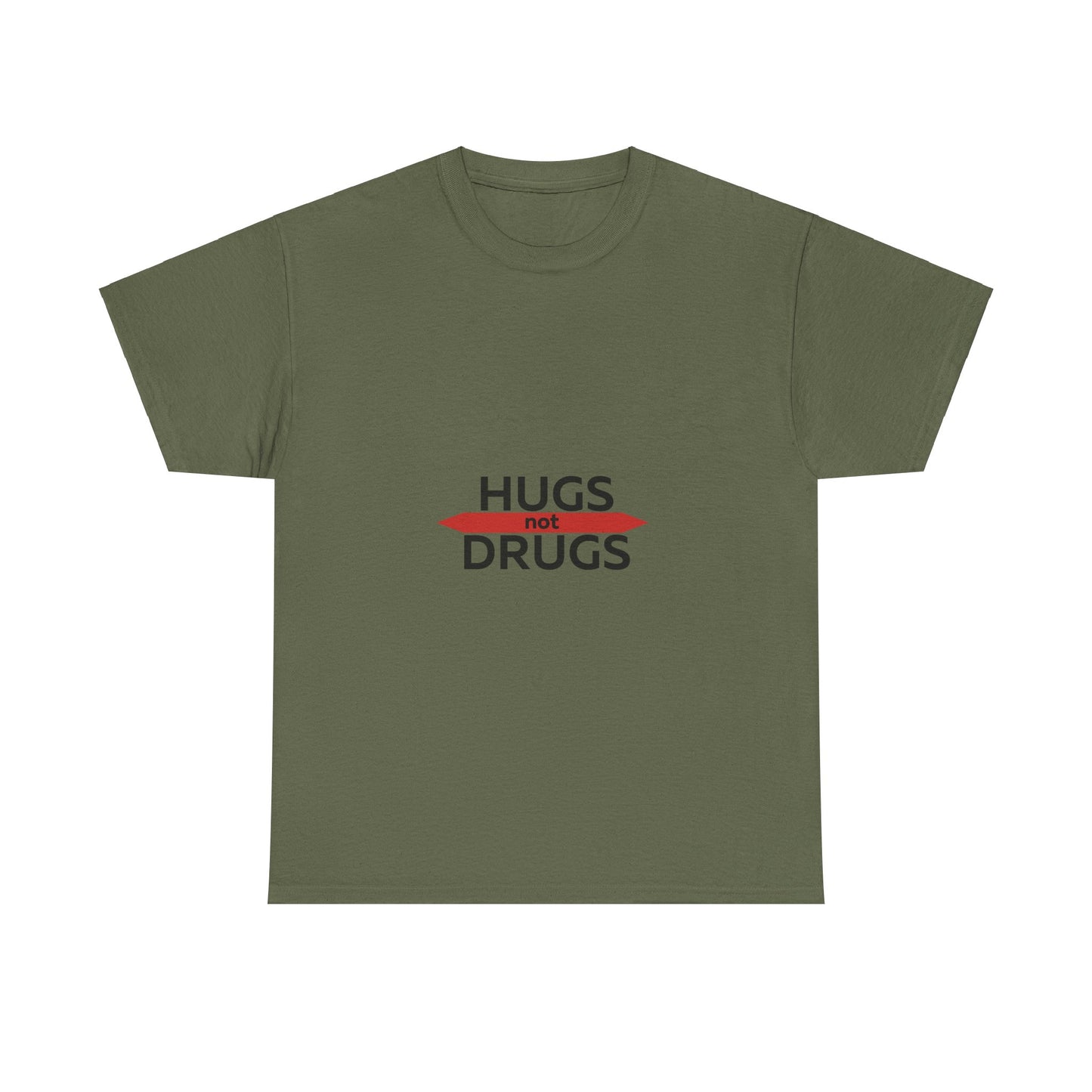 Hugs Not Drugs T-Shirt