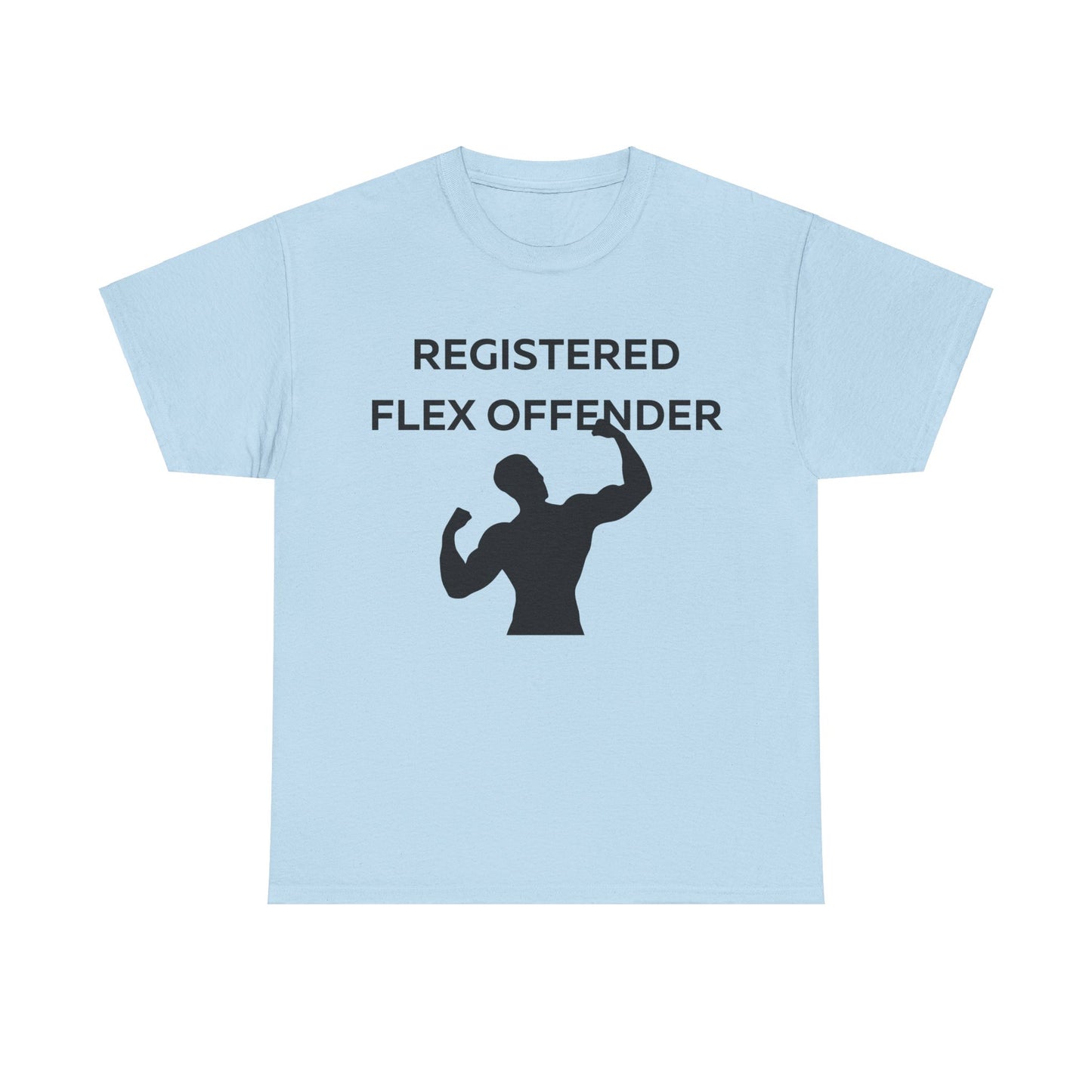 Registered Flex Offender T-Shirt