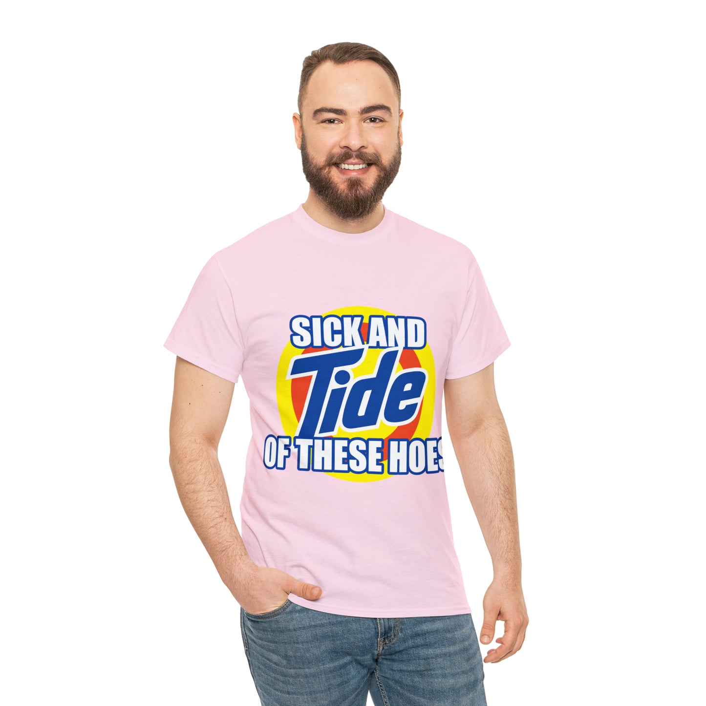 Sick and Tide of these Hoes T-Shirt