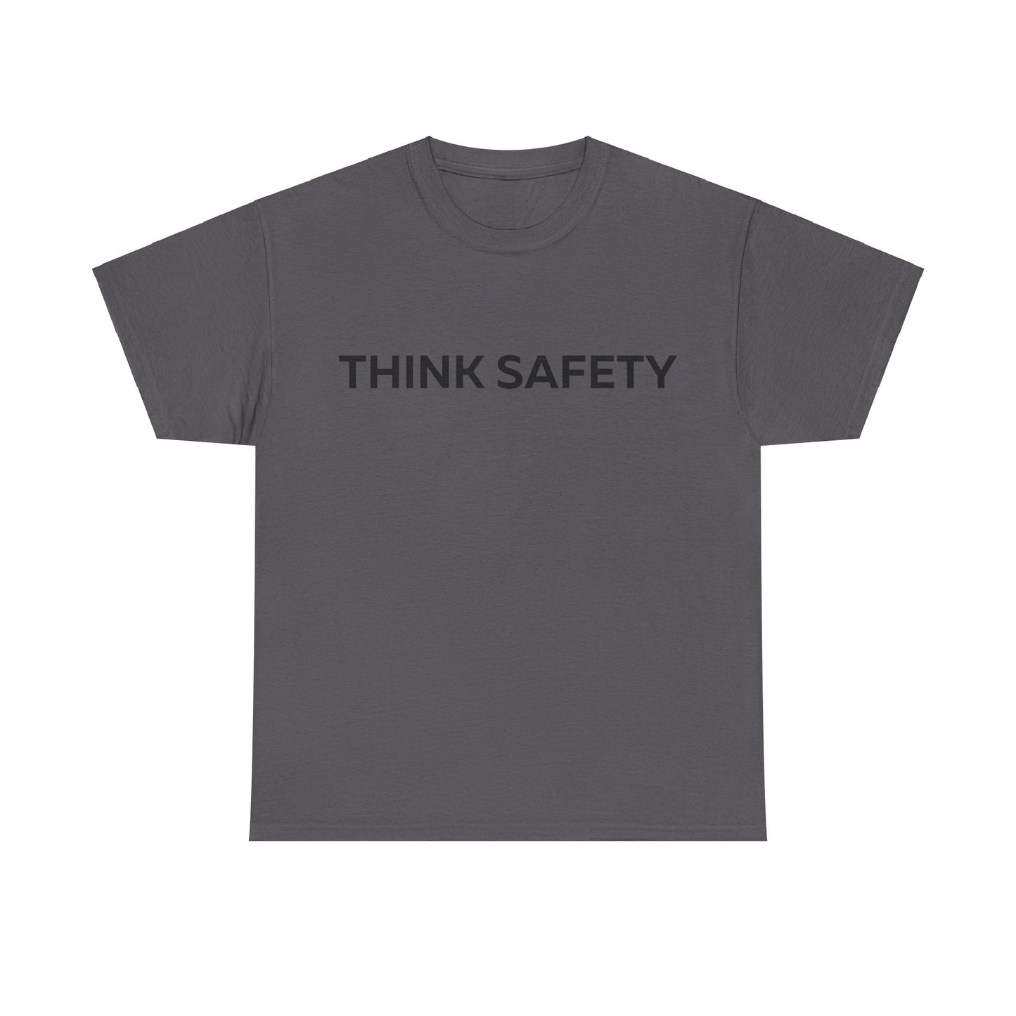 Think Safety T-Shirt