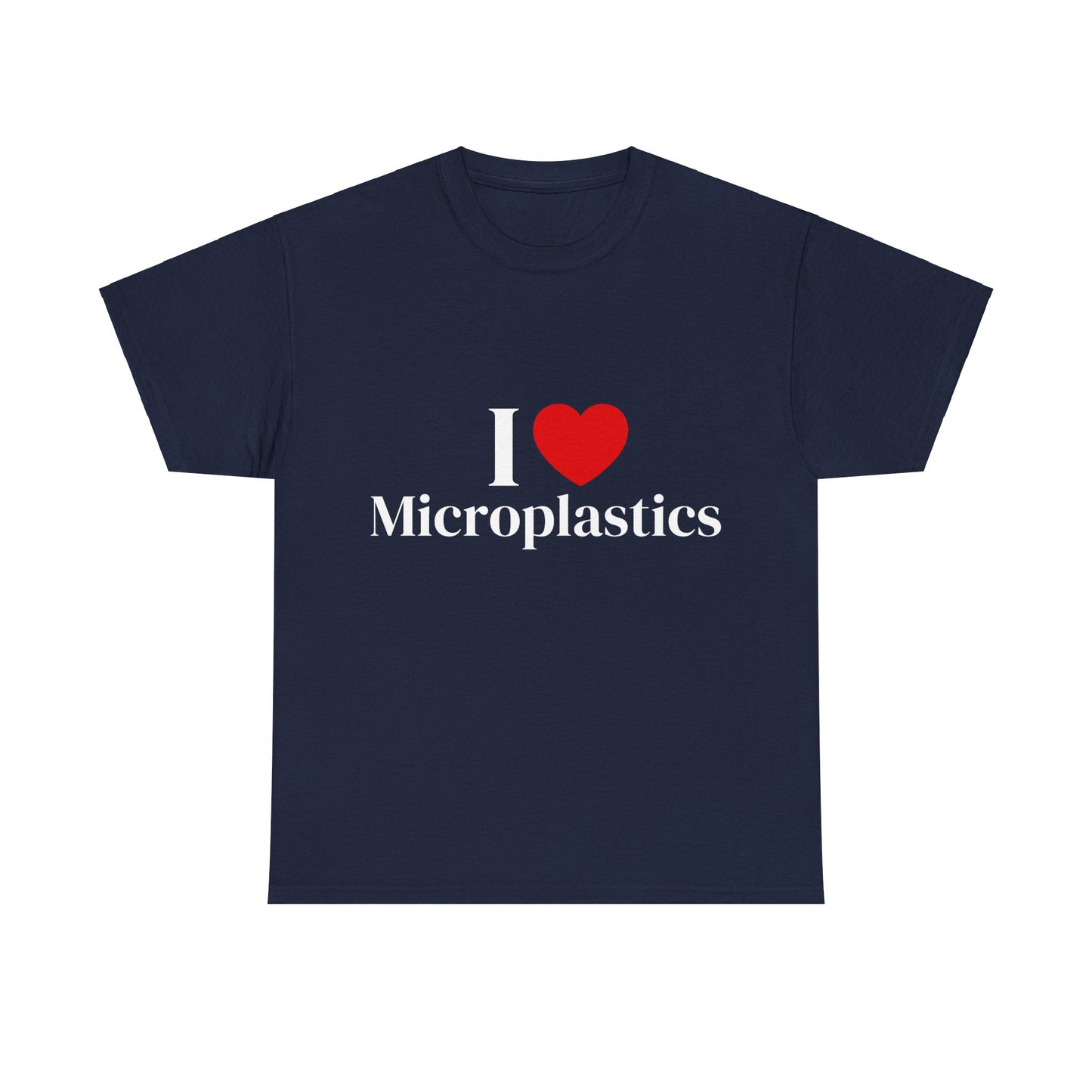 I Heart Microplastics T-Shirt