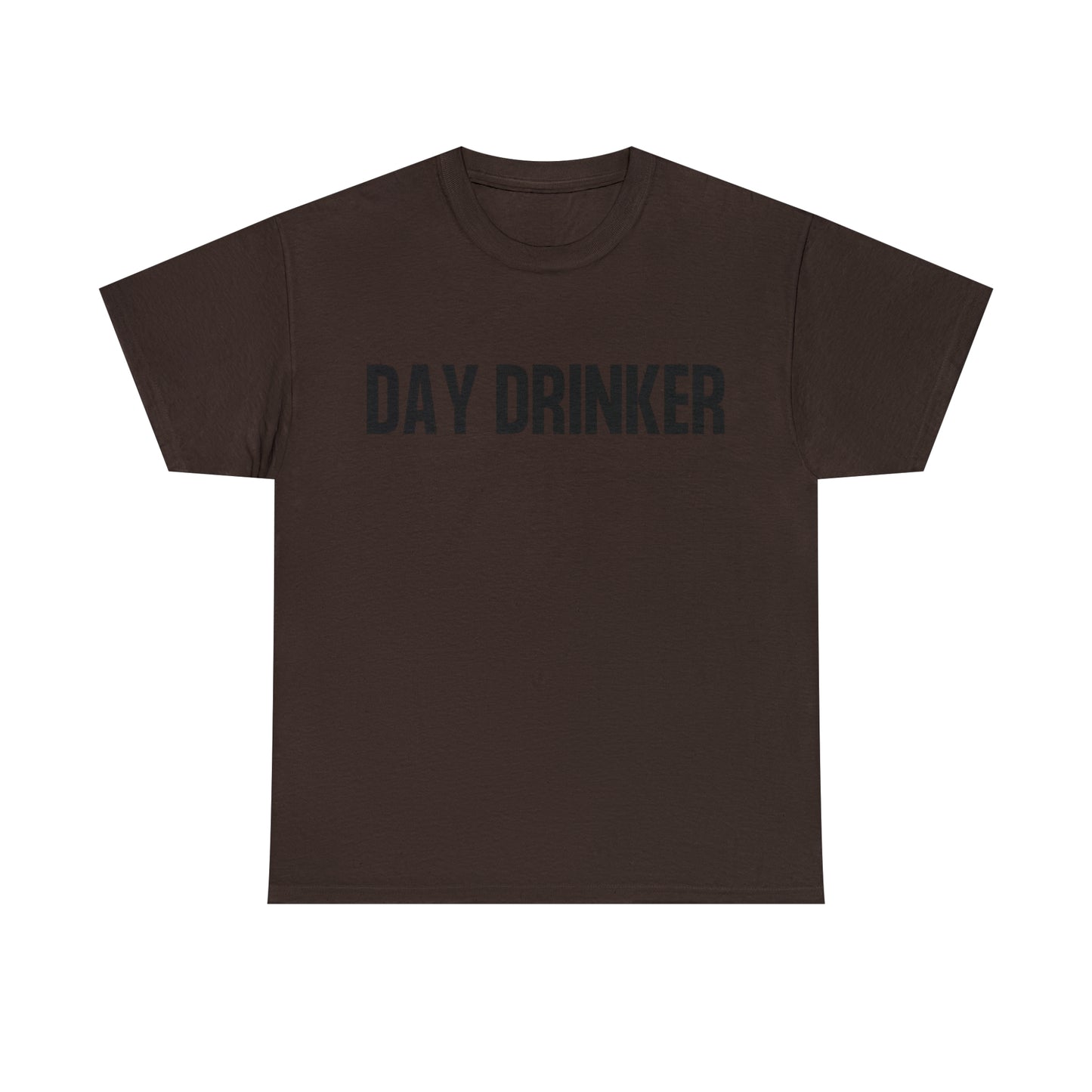 Day Drinker t-shirt