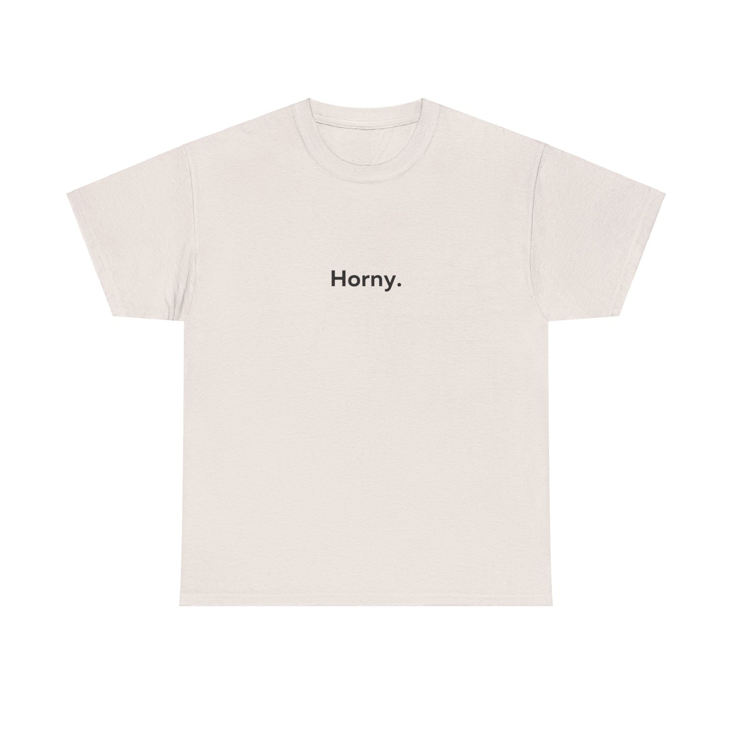 Horny. T-Shirt