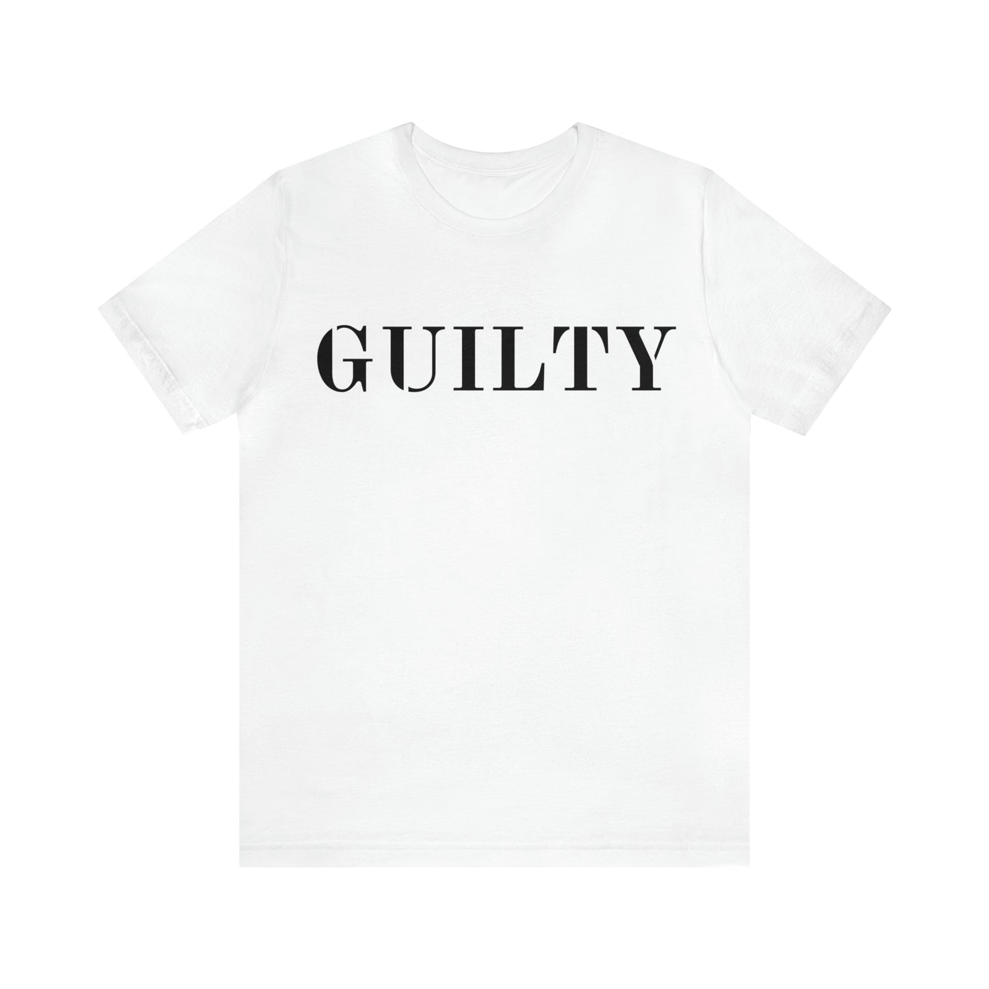 Guilty T-Shirt