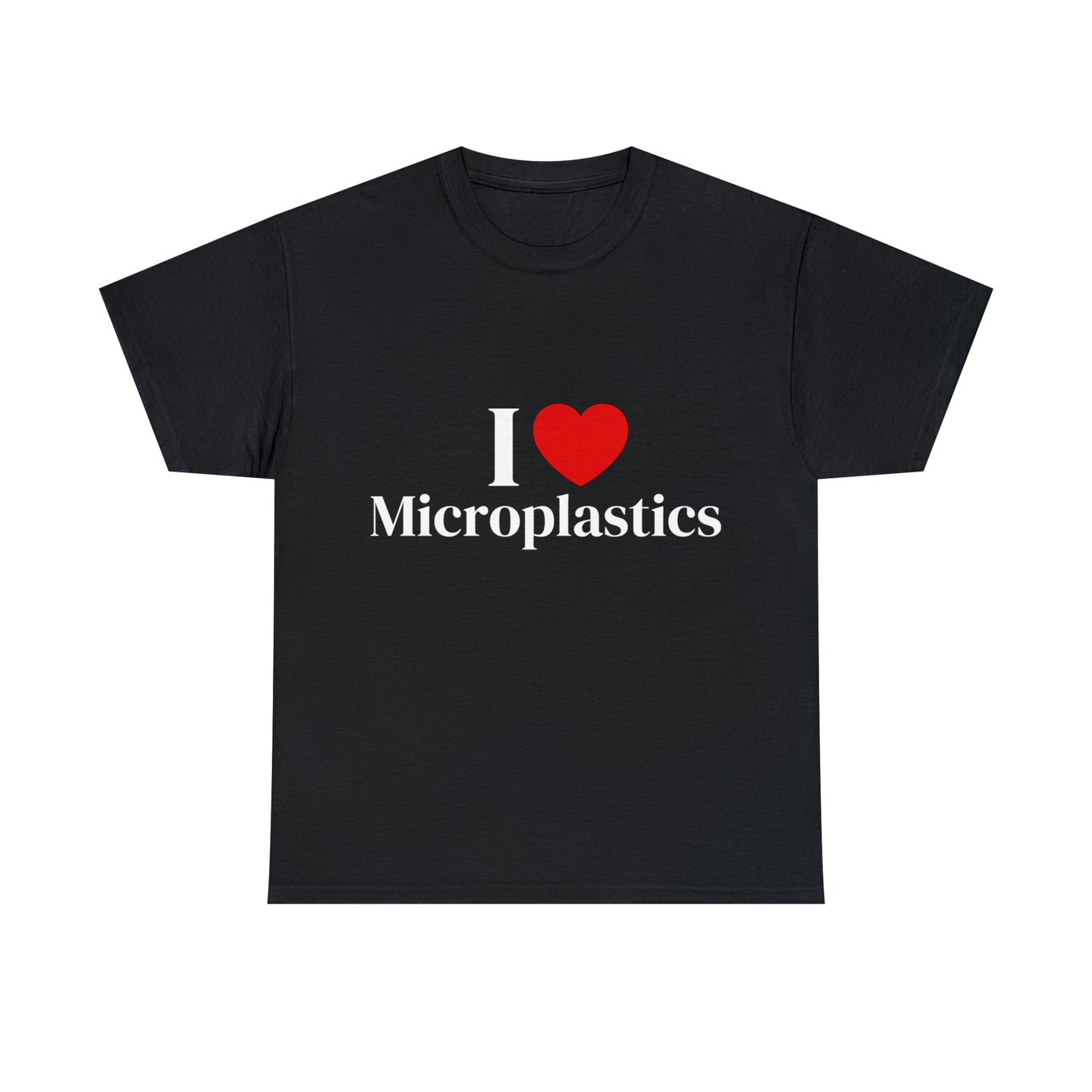 I Heart Microplastics T-Shirt