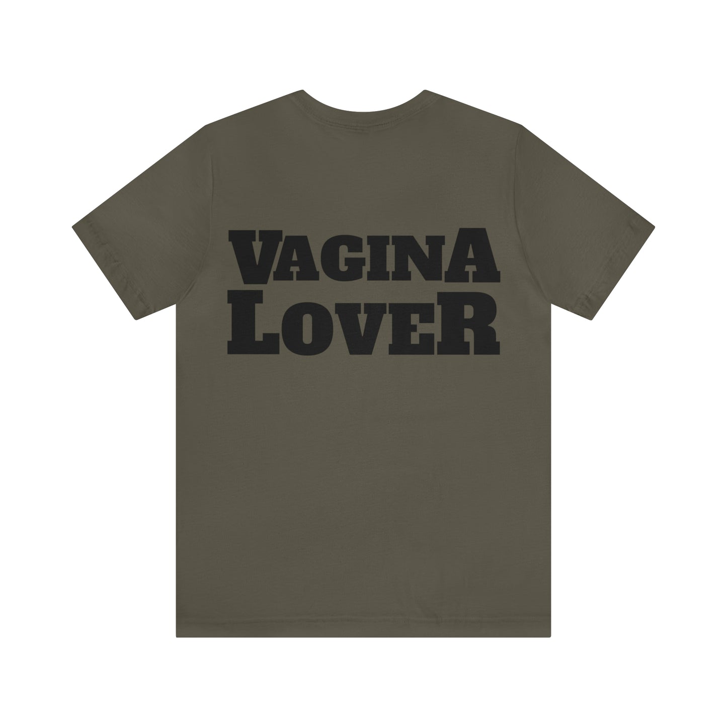 Vagina Lover T-Shirt