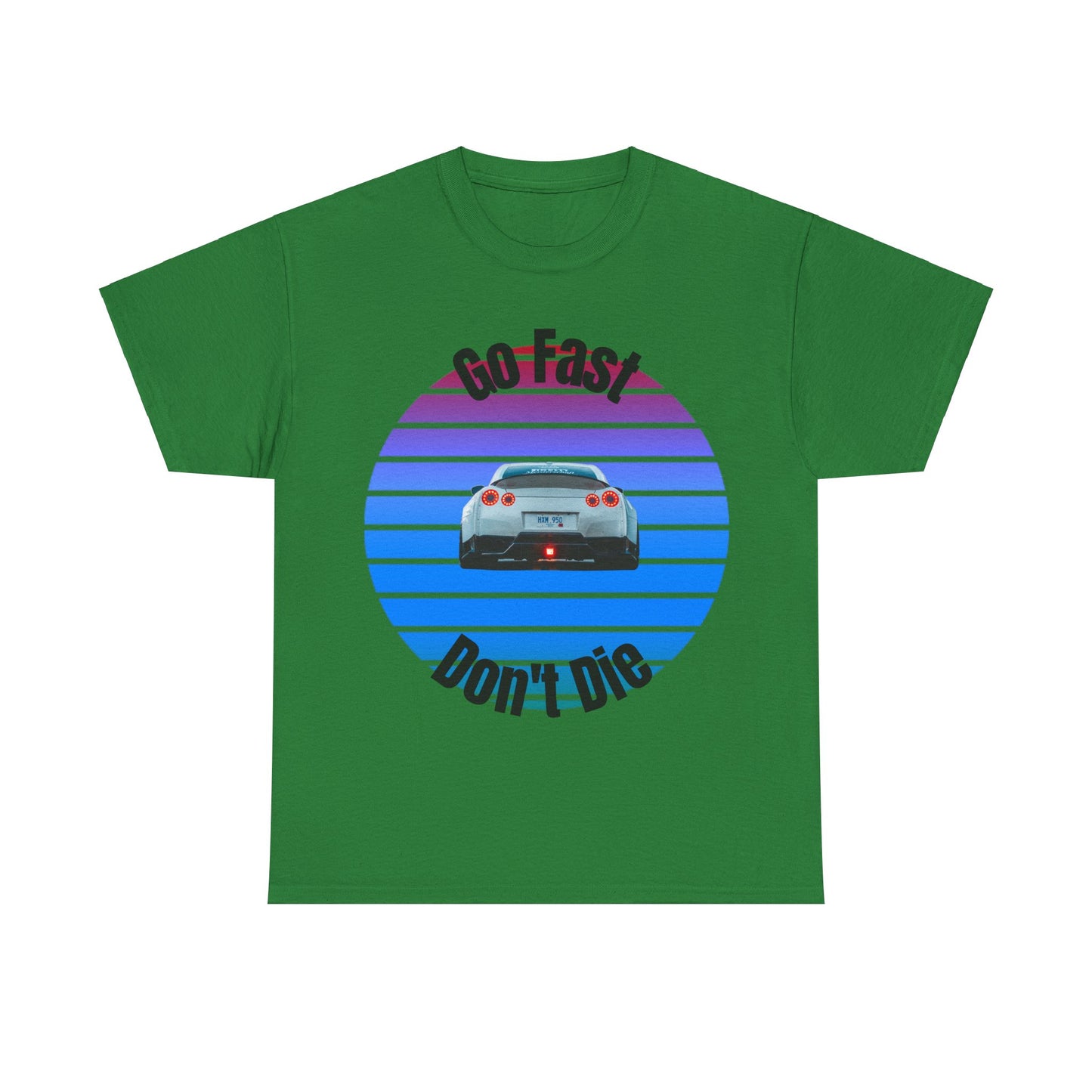 Go fast Don't Die Car T-Shirt