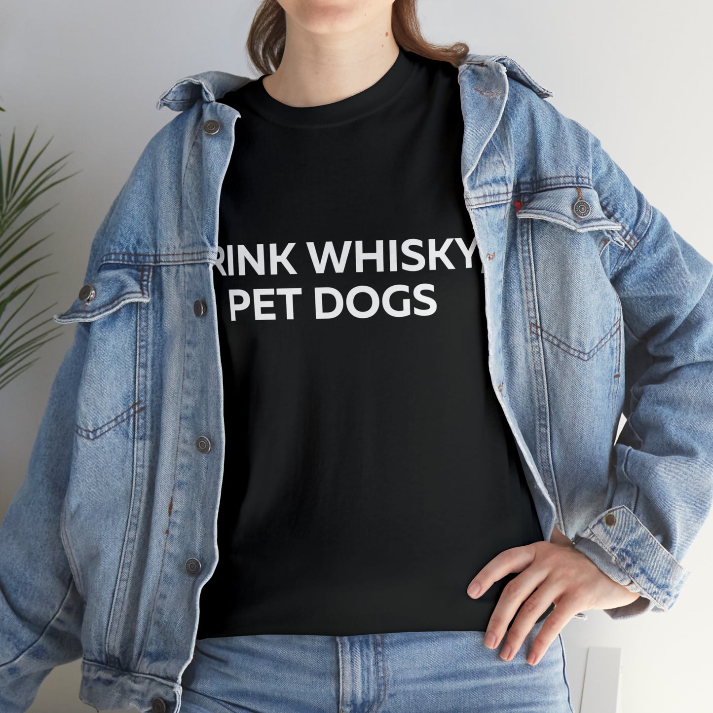 Drink Whiskey Pet Dogs t-shirt