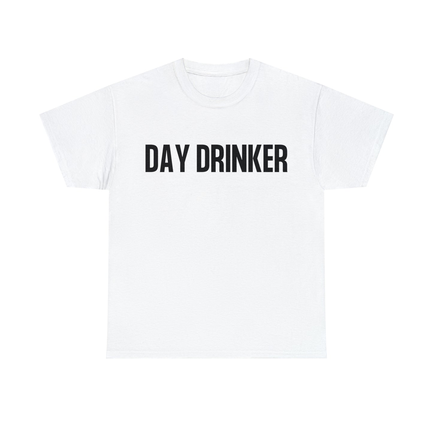 Day Drinker t-shirt