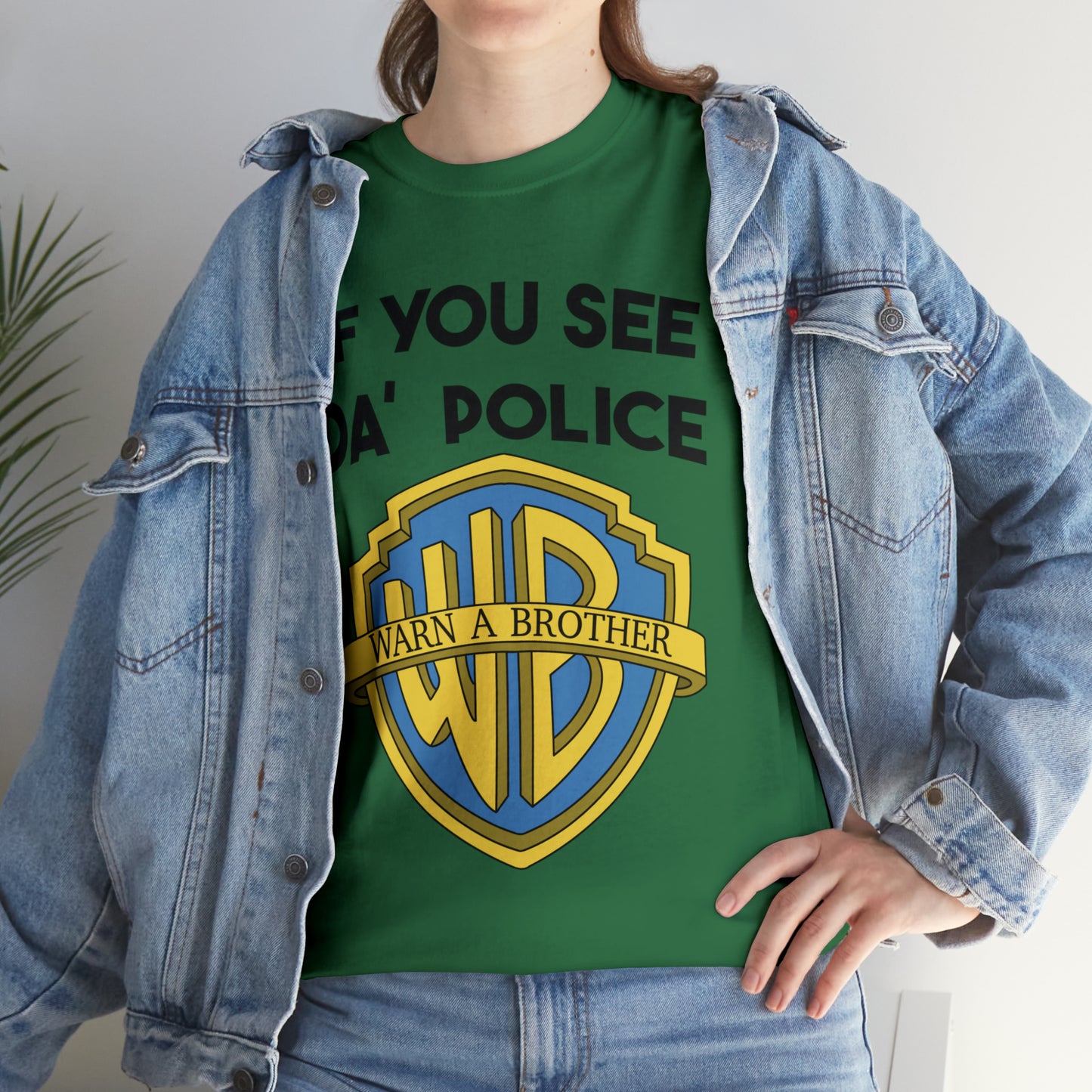 If You See Da Police Warn A Brother T-Shirt