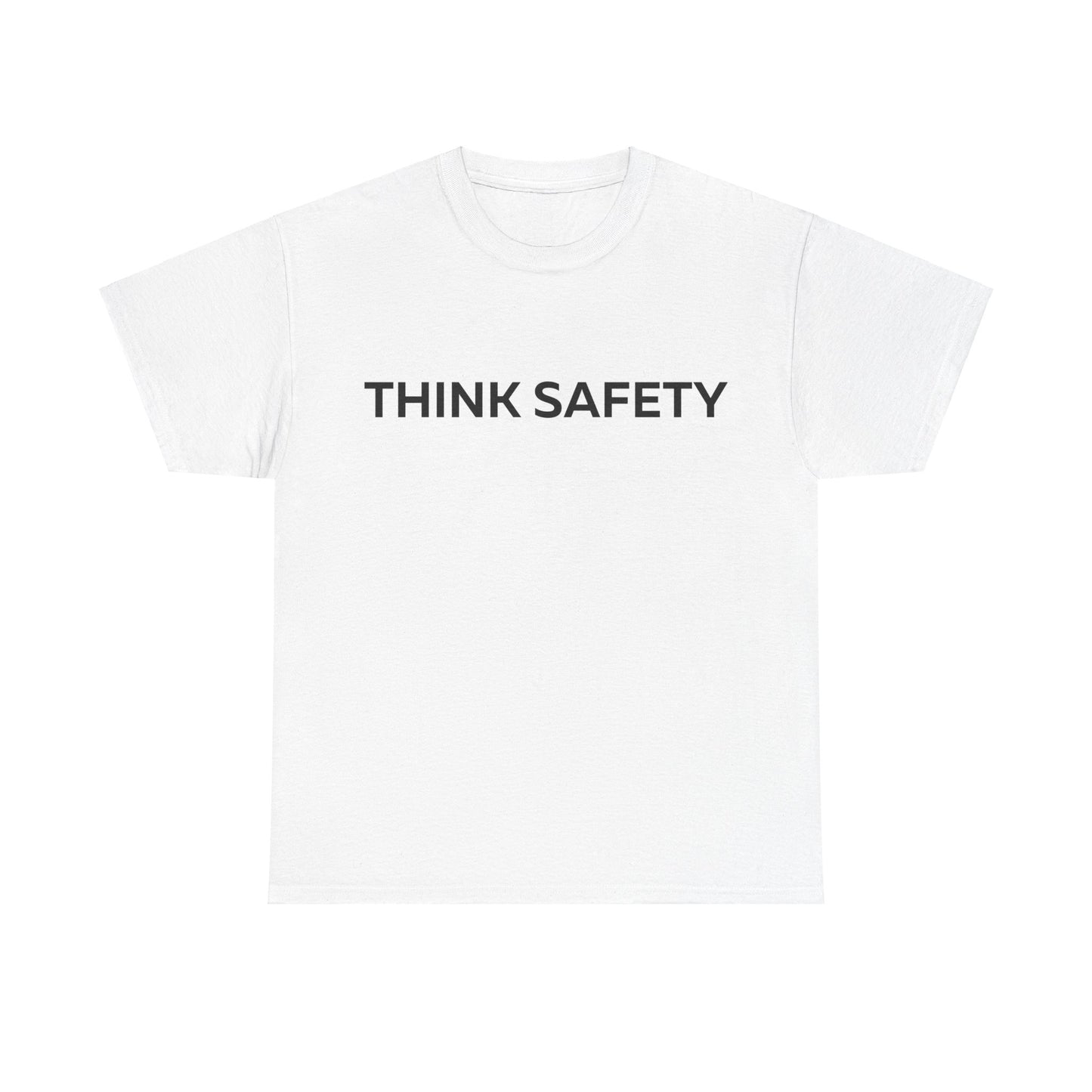 Think Safety T-Shirt