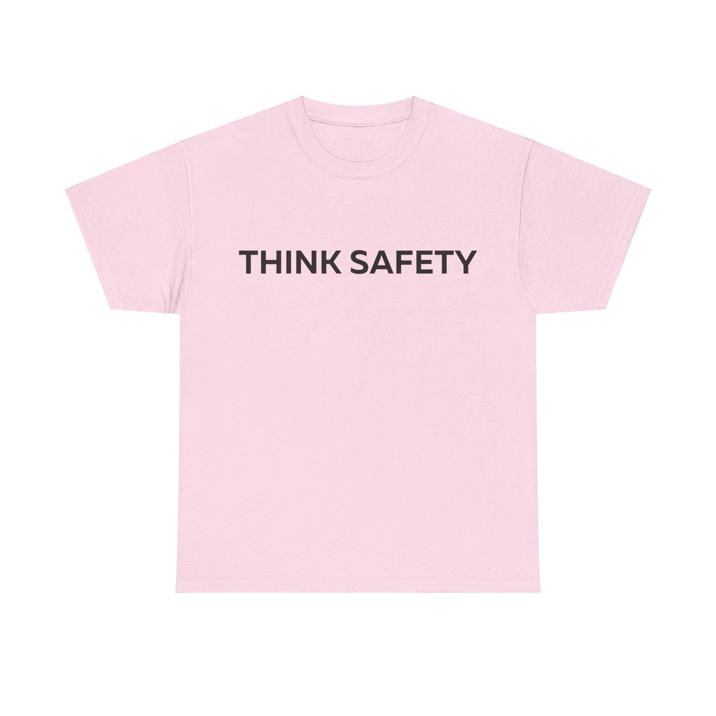 Think Safety T-Shirt