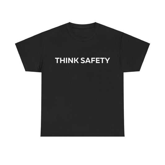 Think Safety T-Shirt