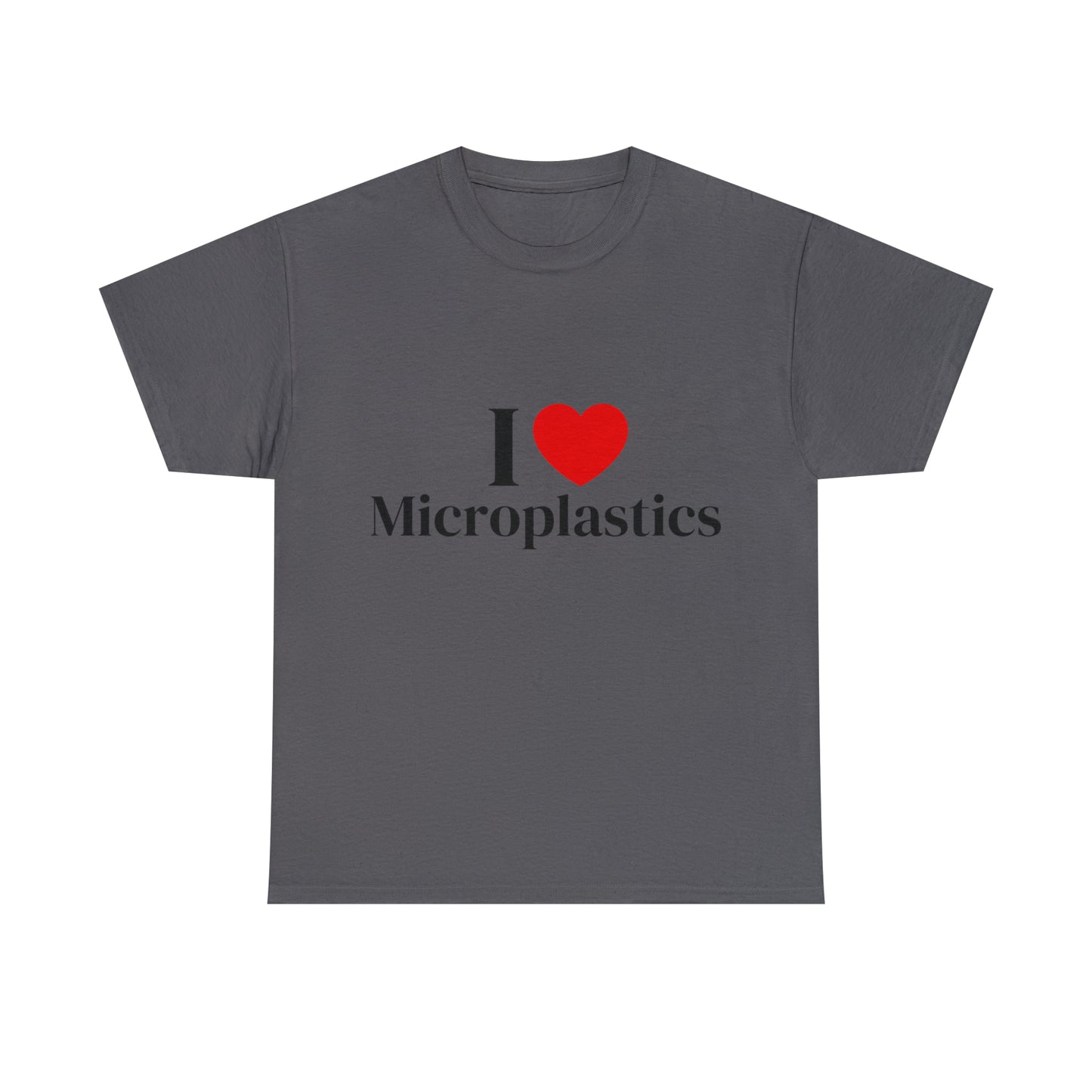 I Heart Microplastics T-Shirt