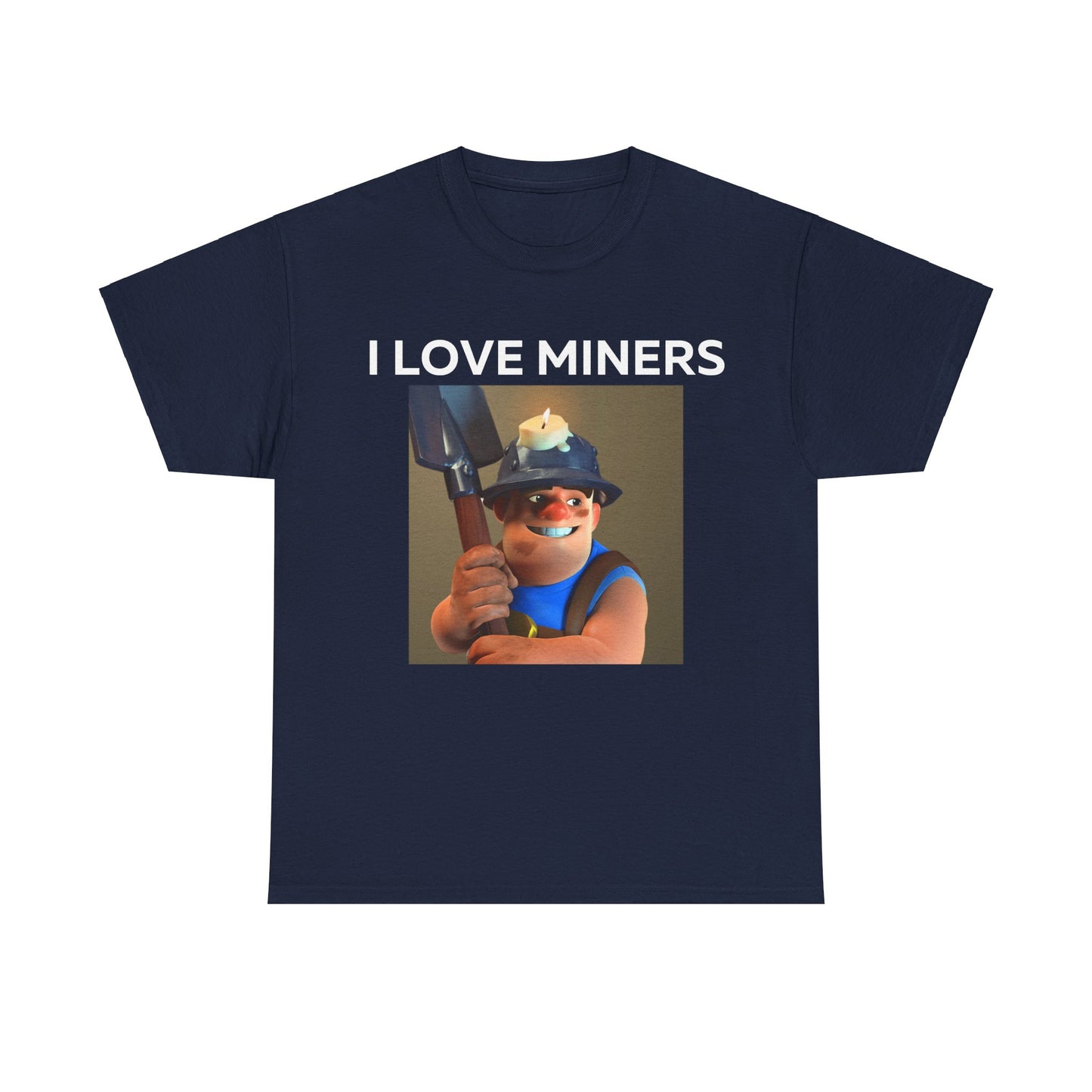 I Love Miners T-Shirt