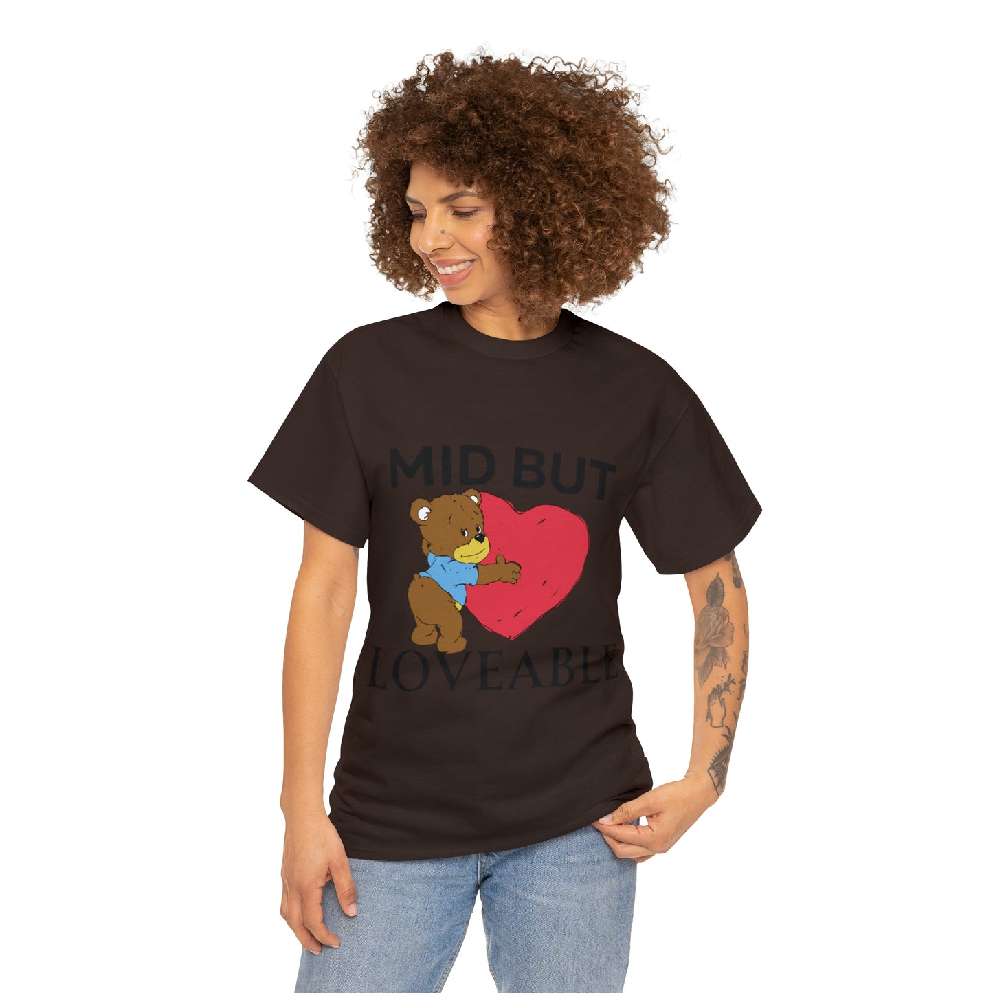 Mid but Loveable tee