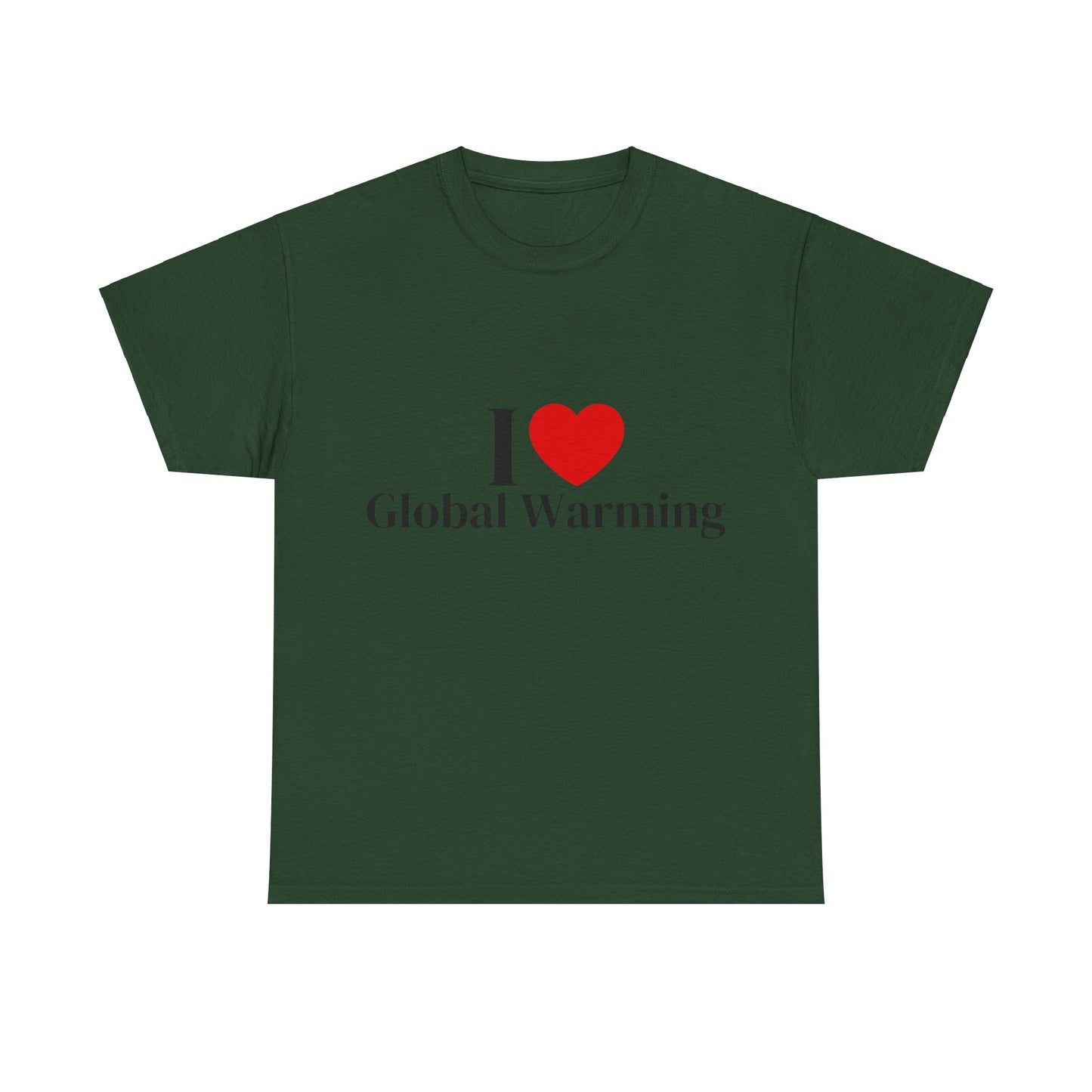 I Heart Global Warming T-Shirt