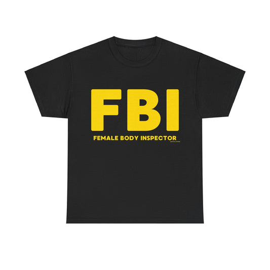 Female Body Inspector T-Shirt