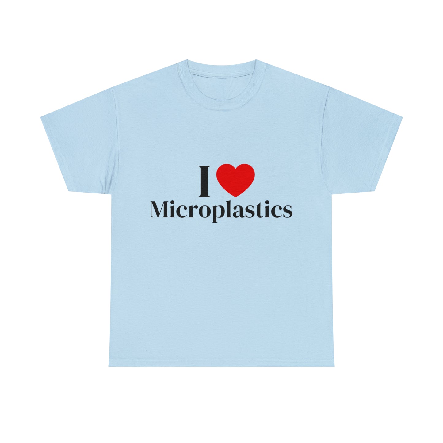 I Heart Microplastics T-Shirt