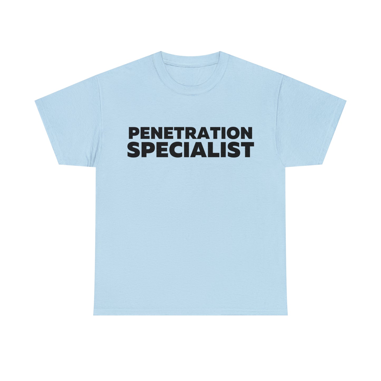 Penetration Specialist T-Shirt