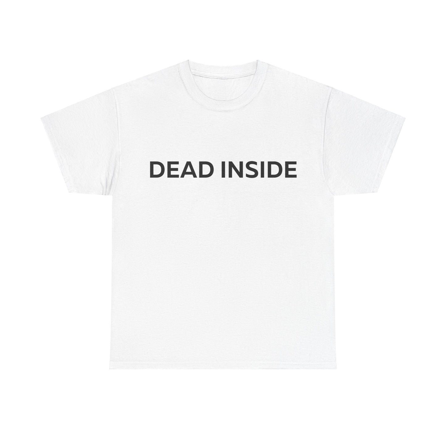 Dead Inside Unisex Tee