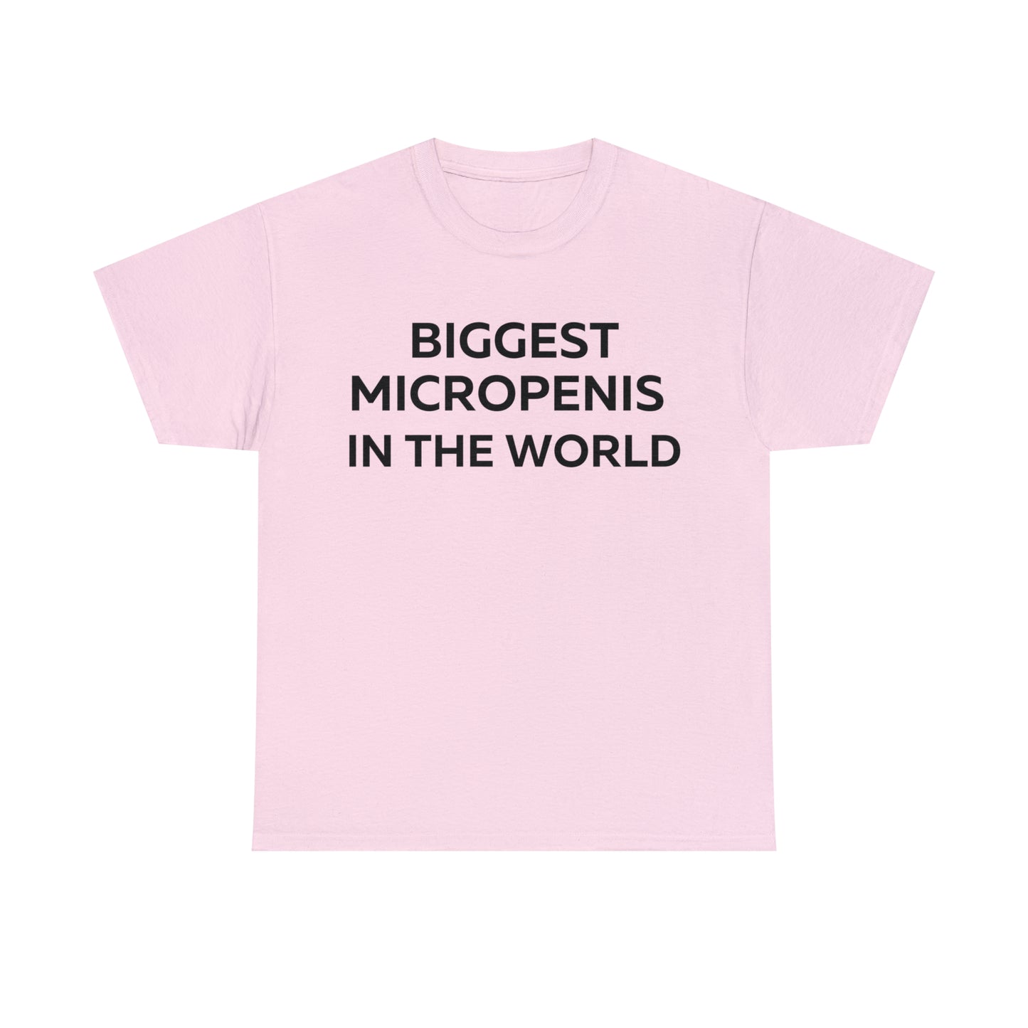 Biggest Micropenis In The World T-Shirt