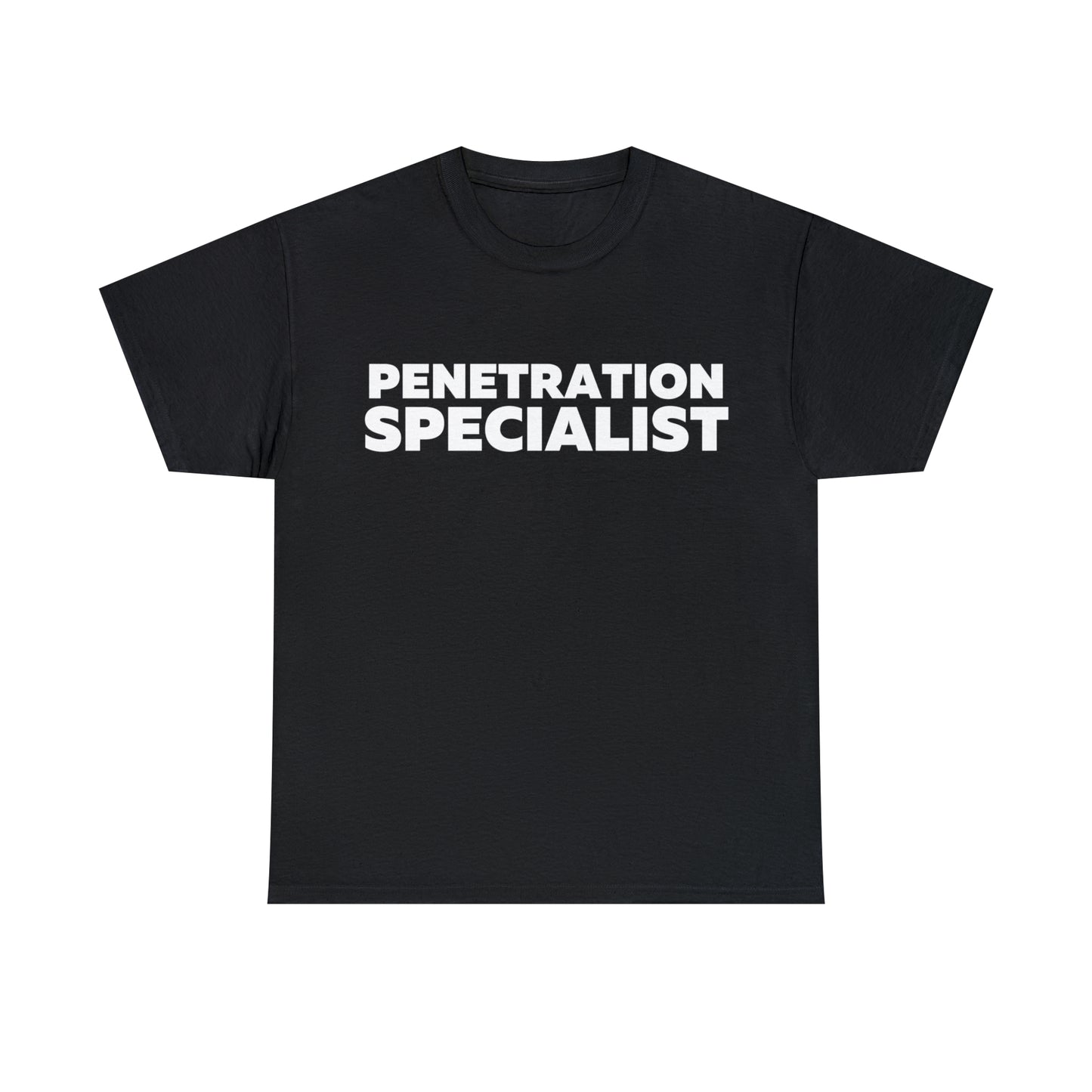 Penetration Specialist T-Shirt