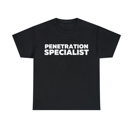 Penetration Specialist T-Shirt