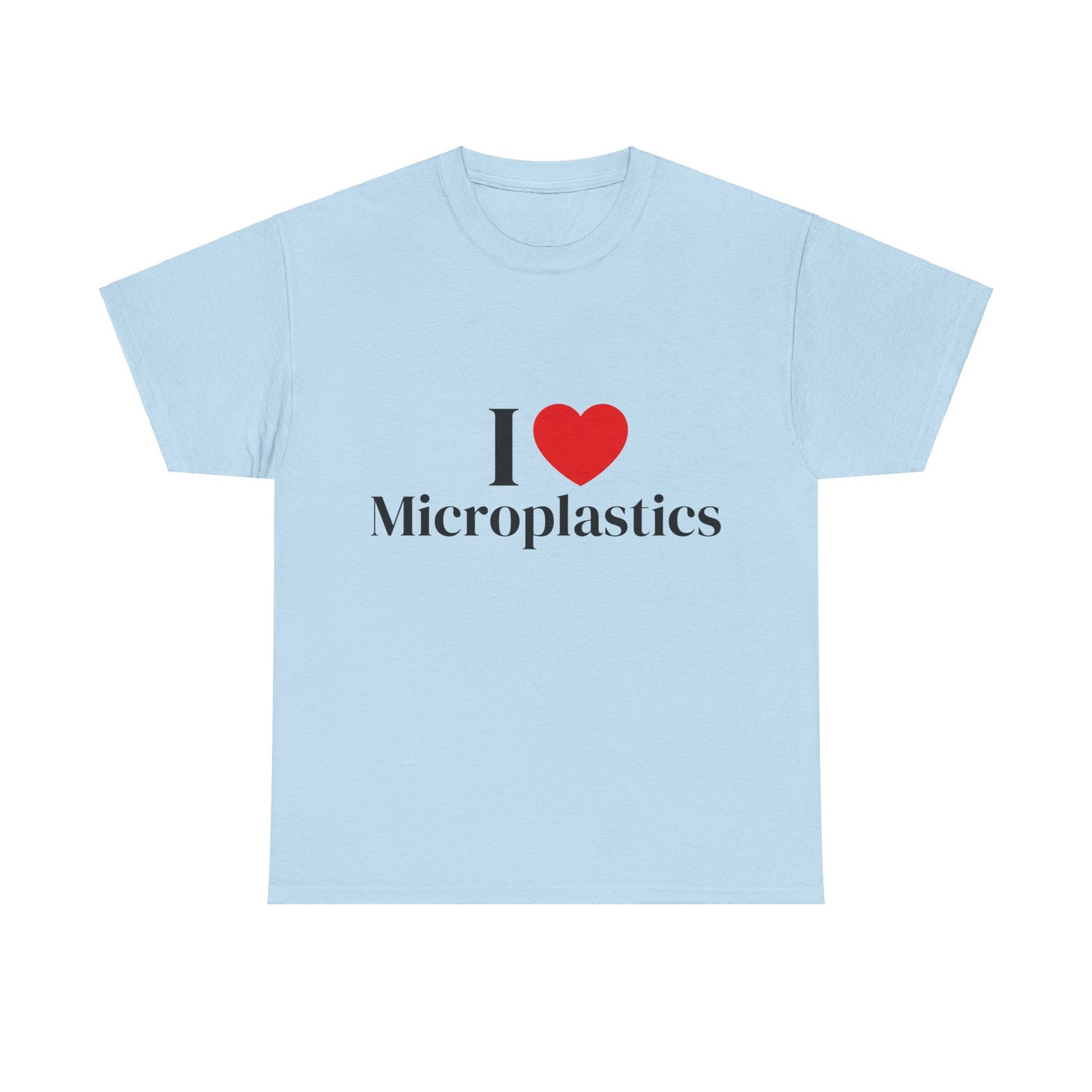 I Heart Microplastics T-Shirt