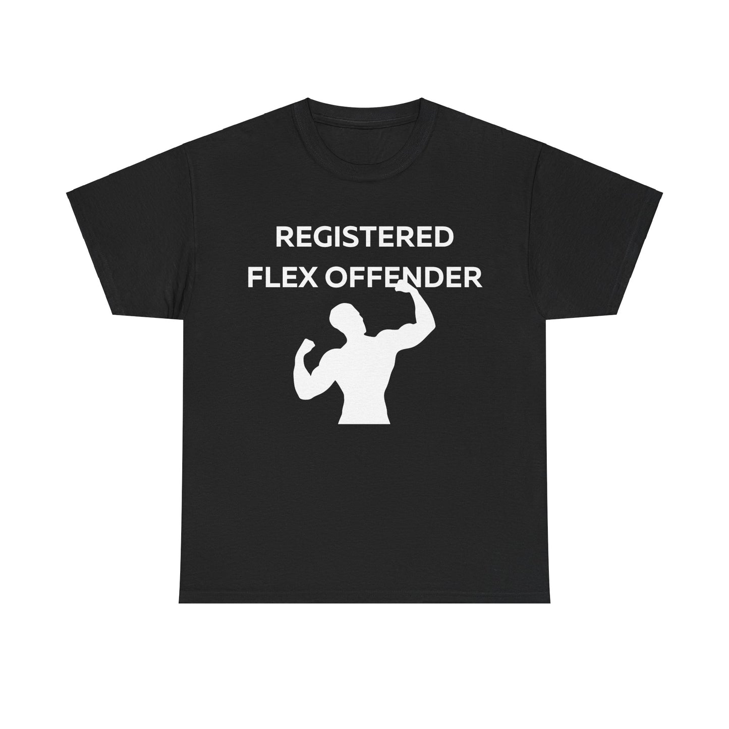 Registered Flex Offender T-Shirt