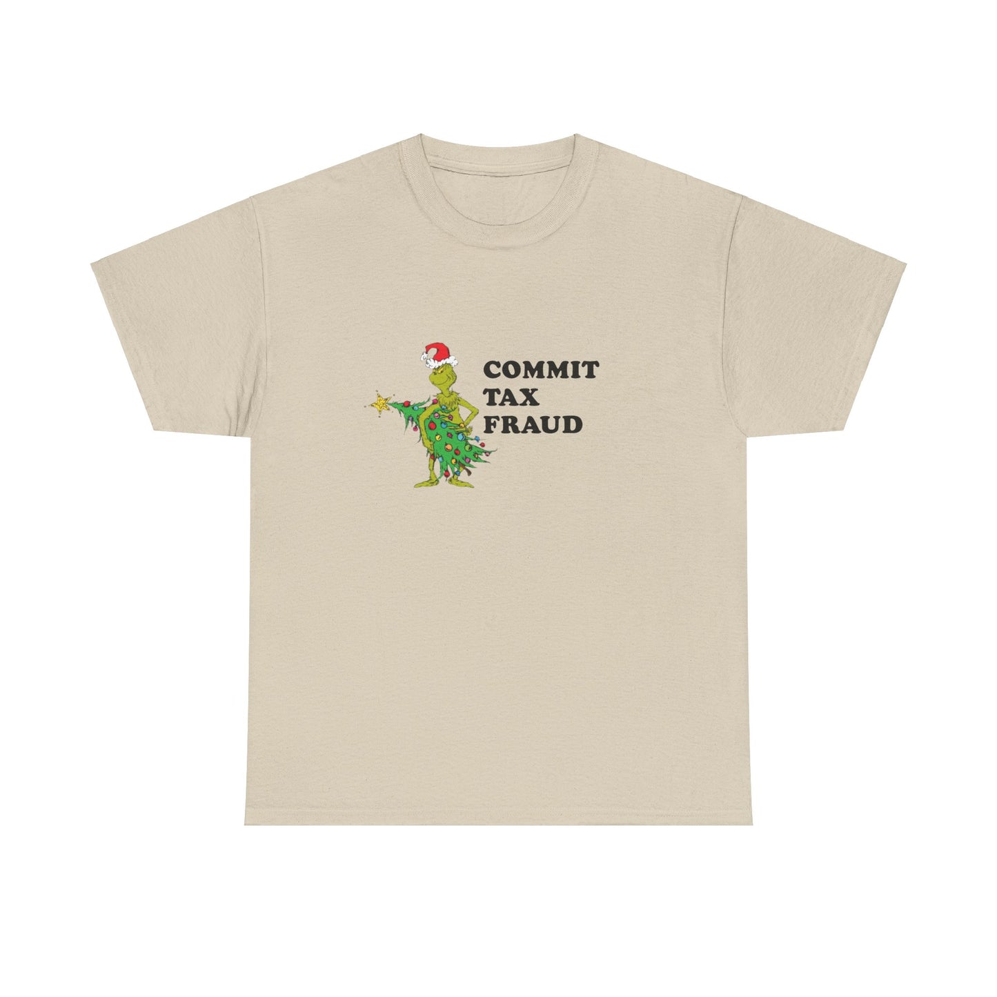 Commit Tax Fraud Grinch T-Shirt