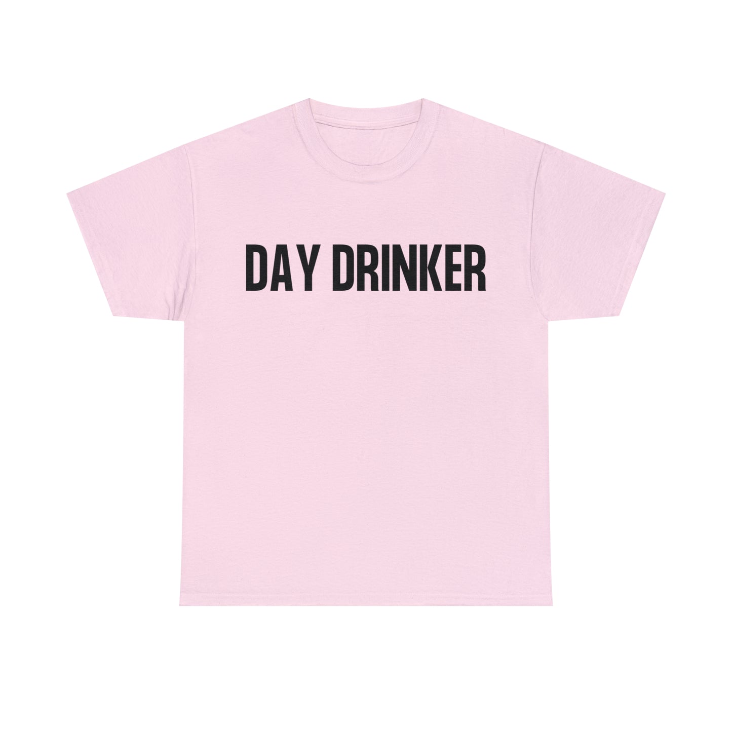 Day Drinker t-shirt