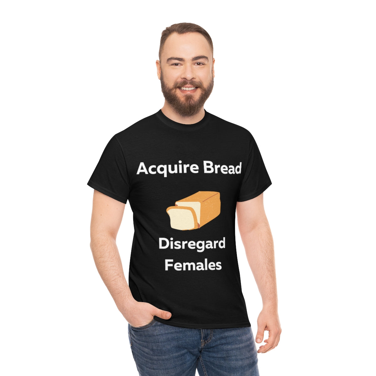 Acquire Bread Disregard Females Shirt