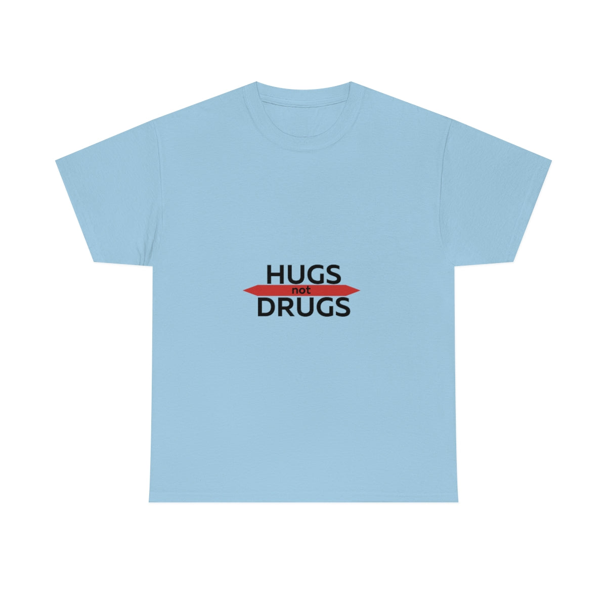 Hugs Not Drugs Shirt