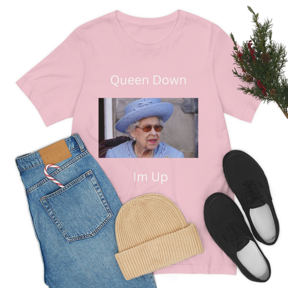 Queen Down Im Up Shirt