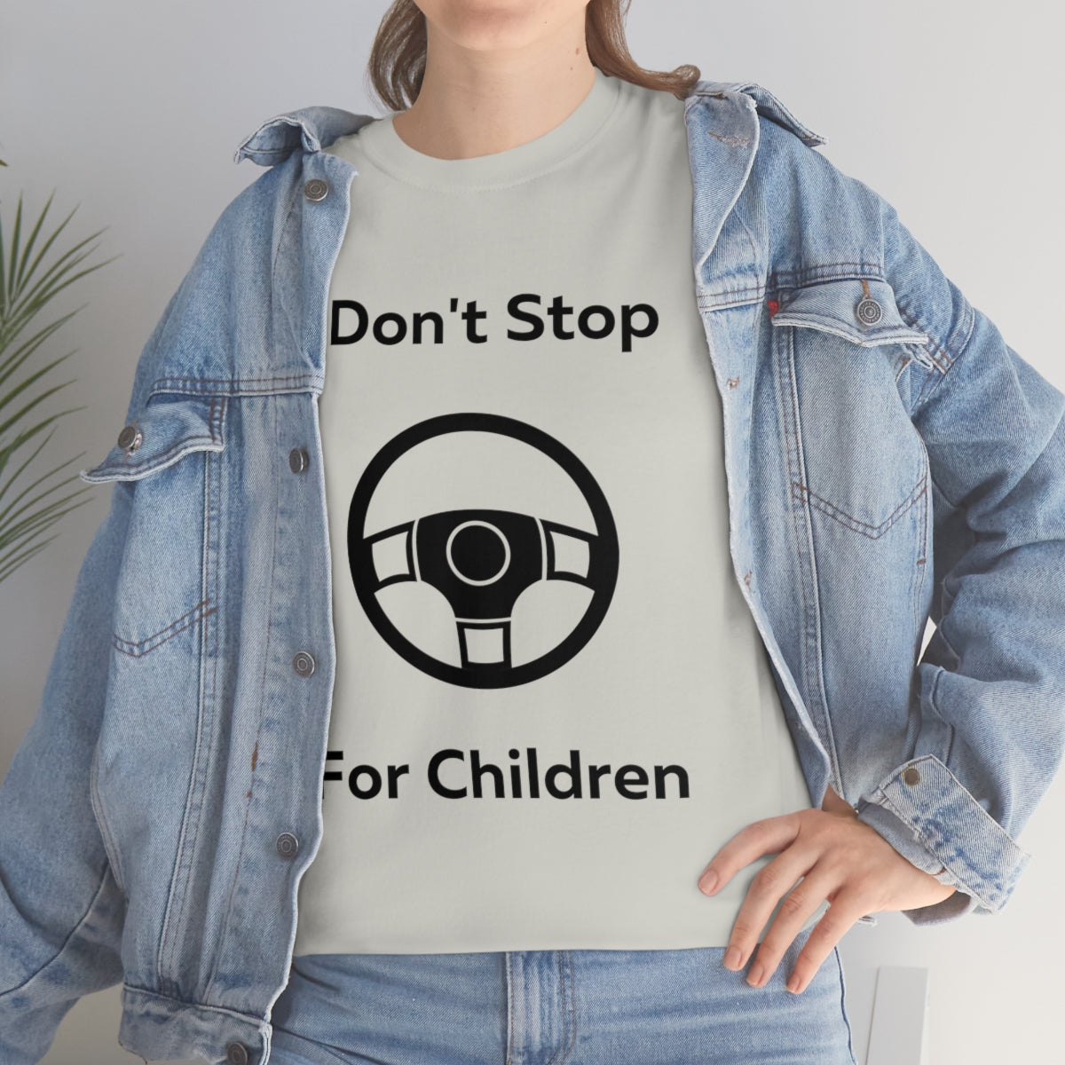 I don't stop for Children Shirt