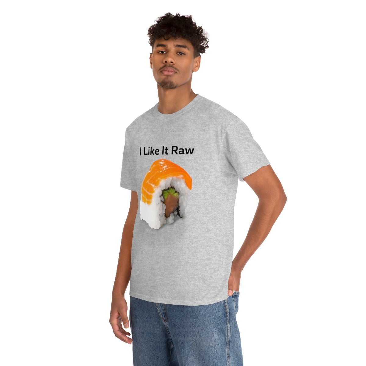 I like it Raw Sushi Shirt