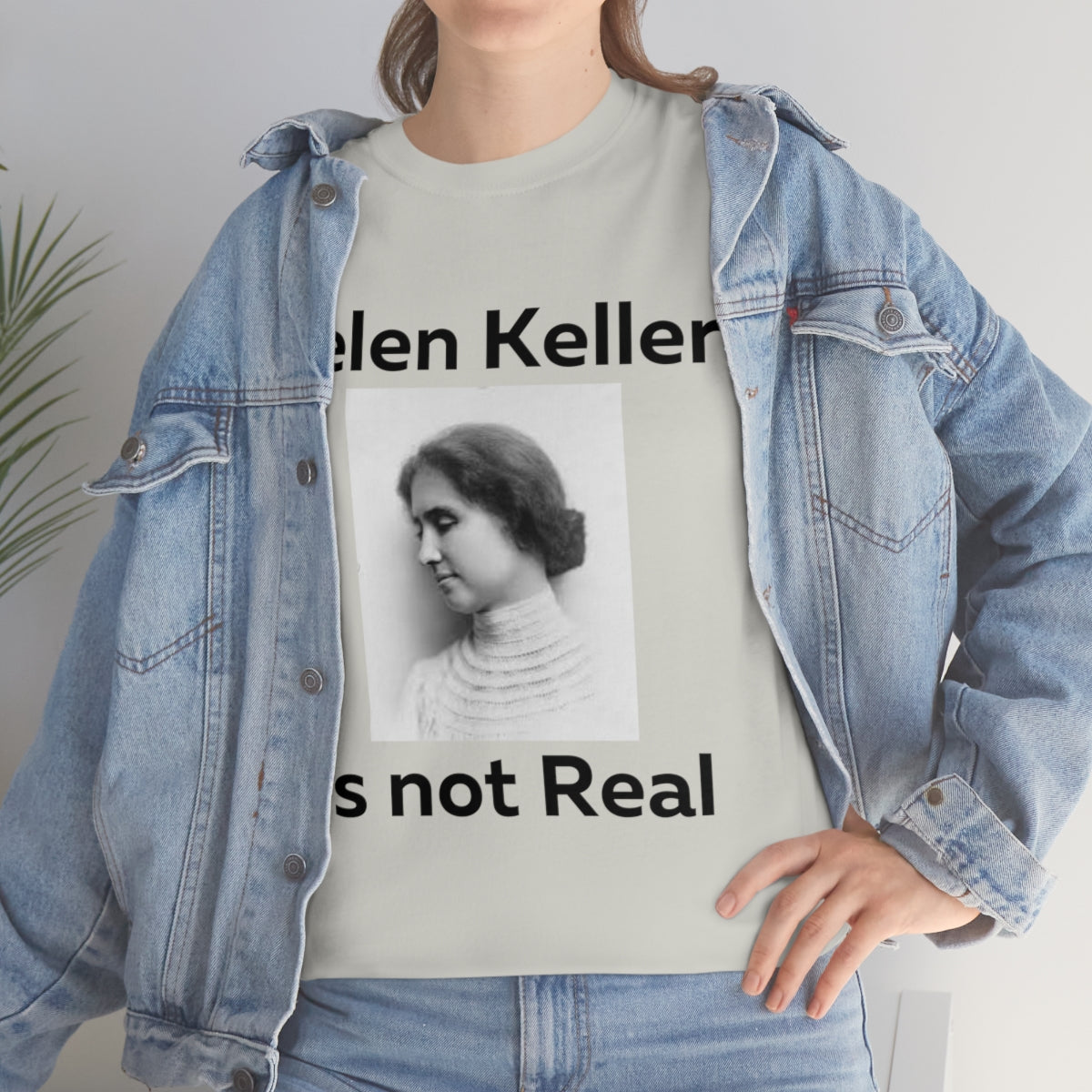 Hellen Keller Shirt