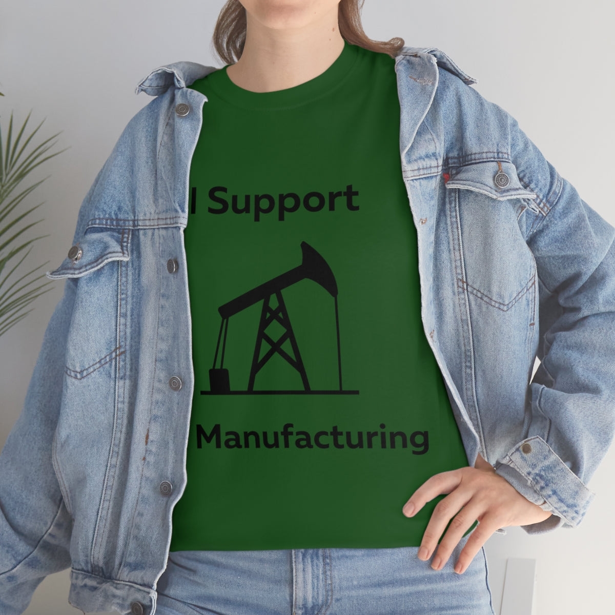 I Support Oil Manufacturing Shirt