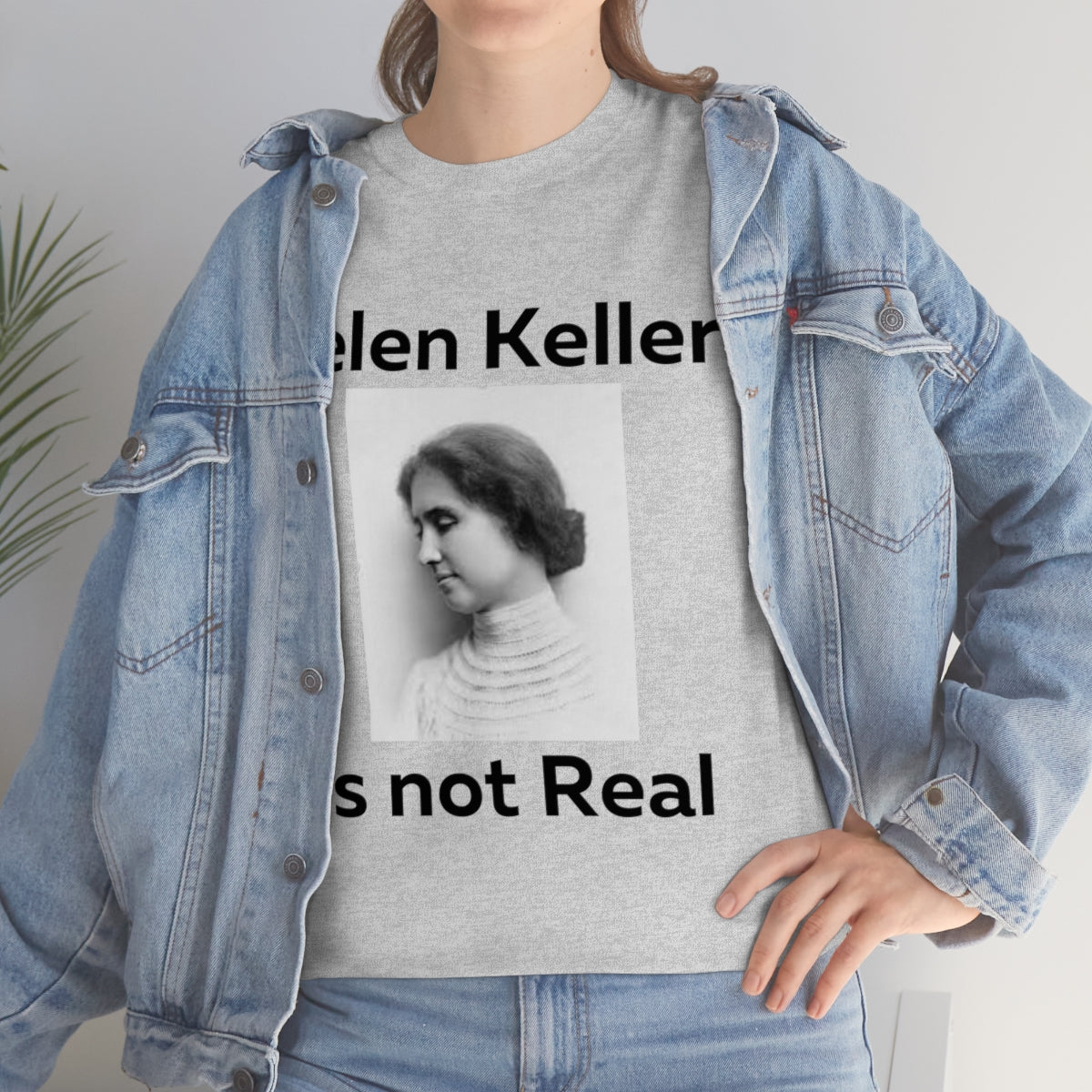 Hellen Keller Shirt