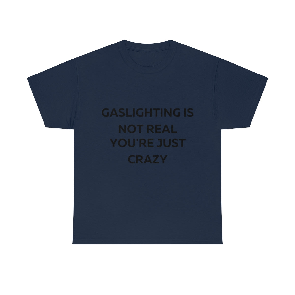 Gaslighting Shirt