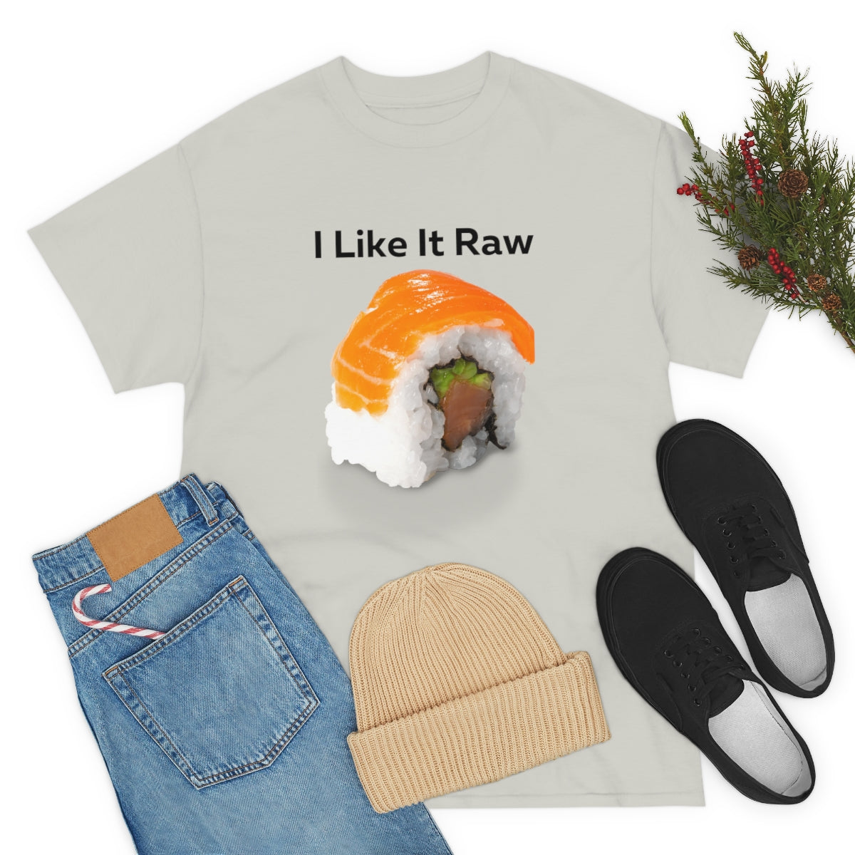 I like it Raw Sushi Shirt