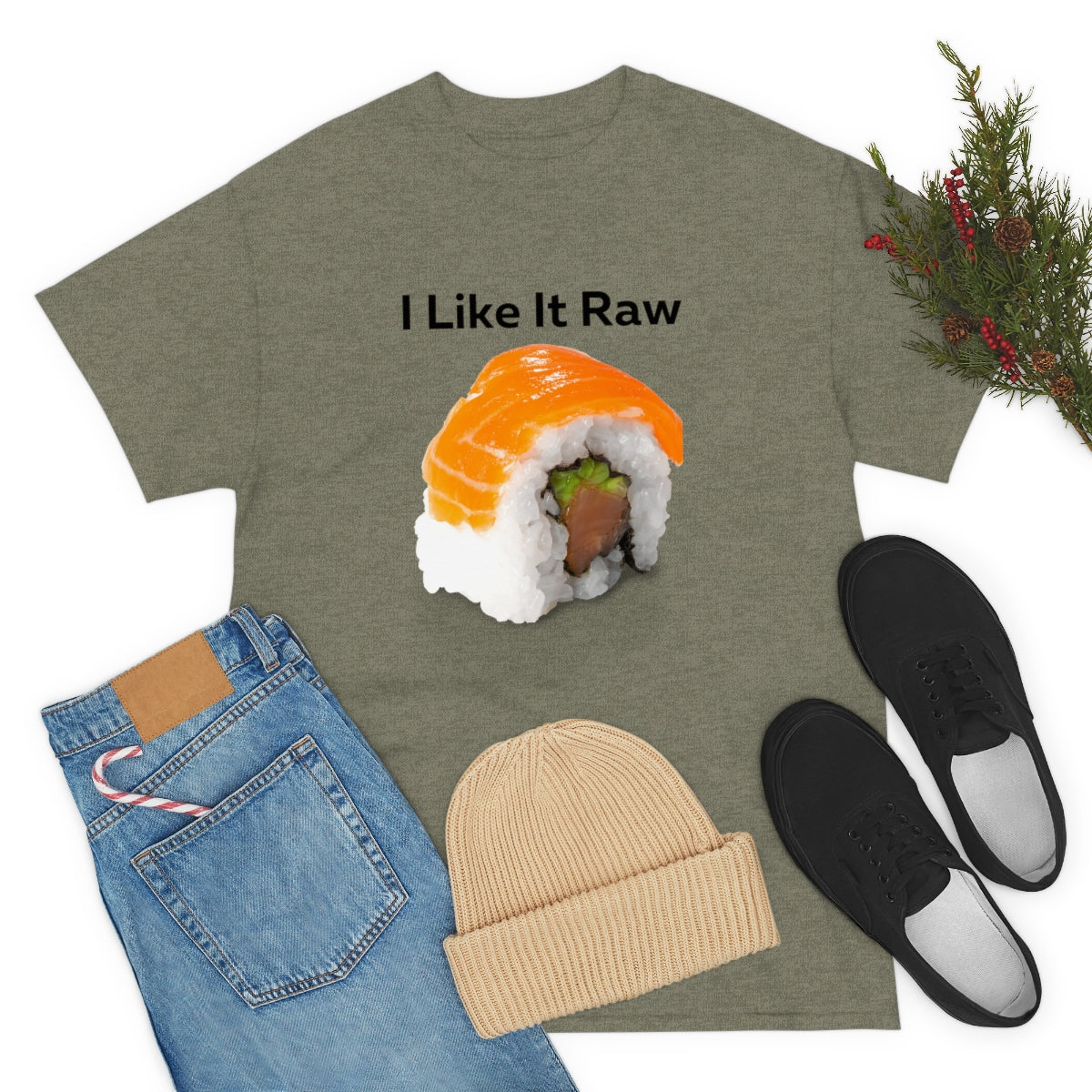 I like it Raw Sushi Shirt