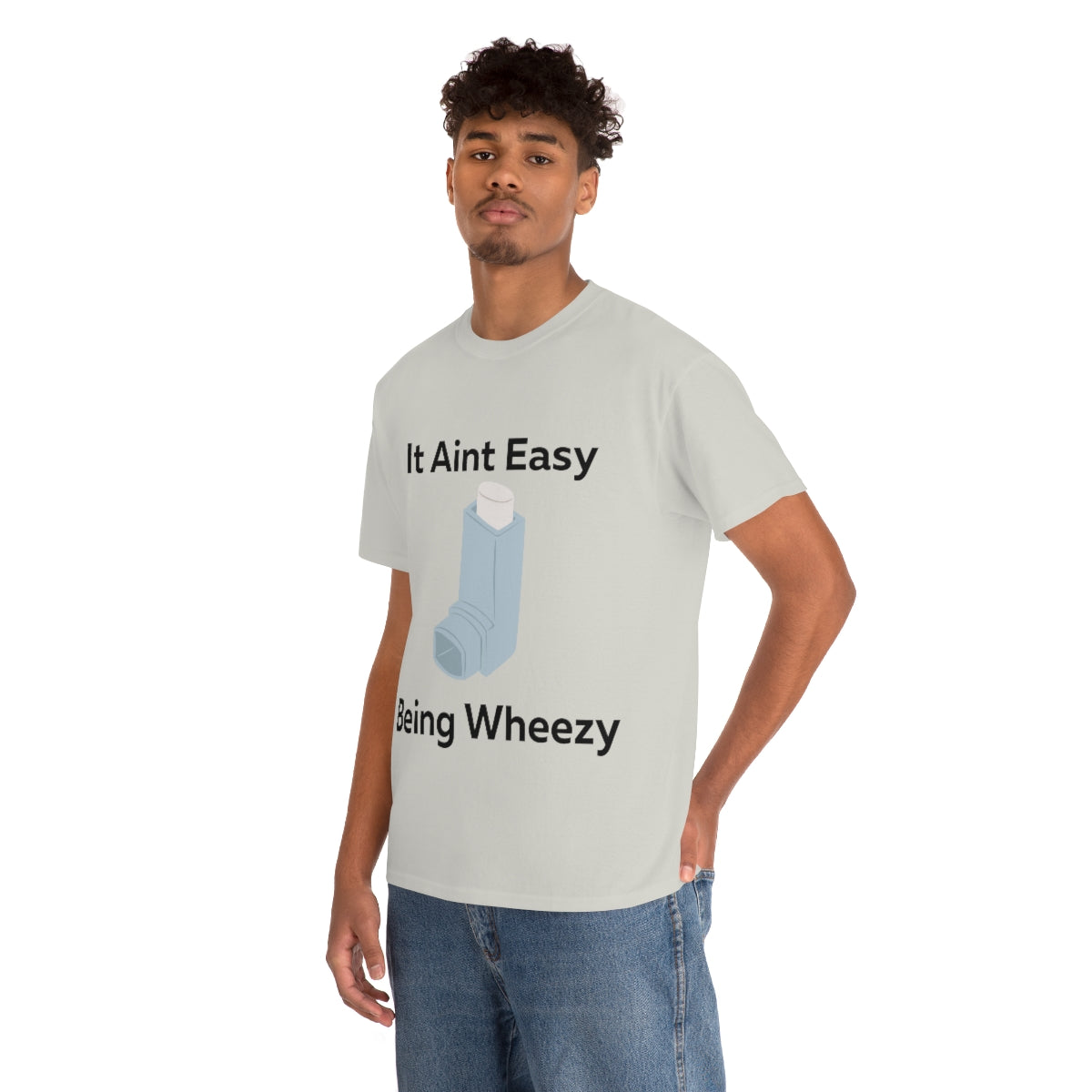 It Ain't Easy Being Wheezy Shirt