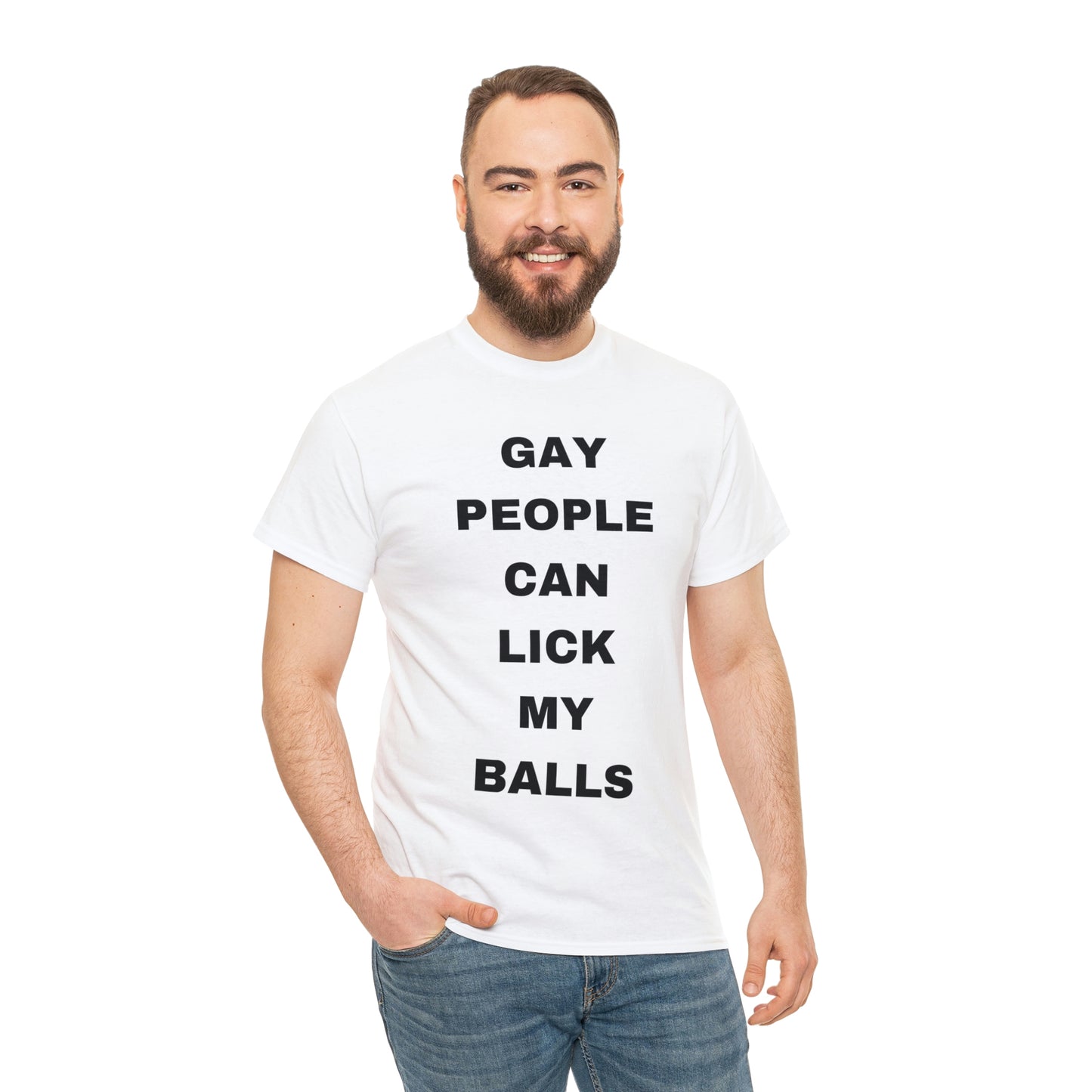 Gay People Can Lick My Balls