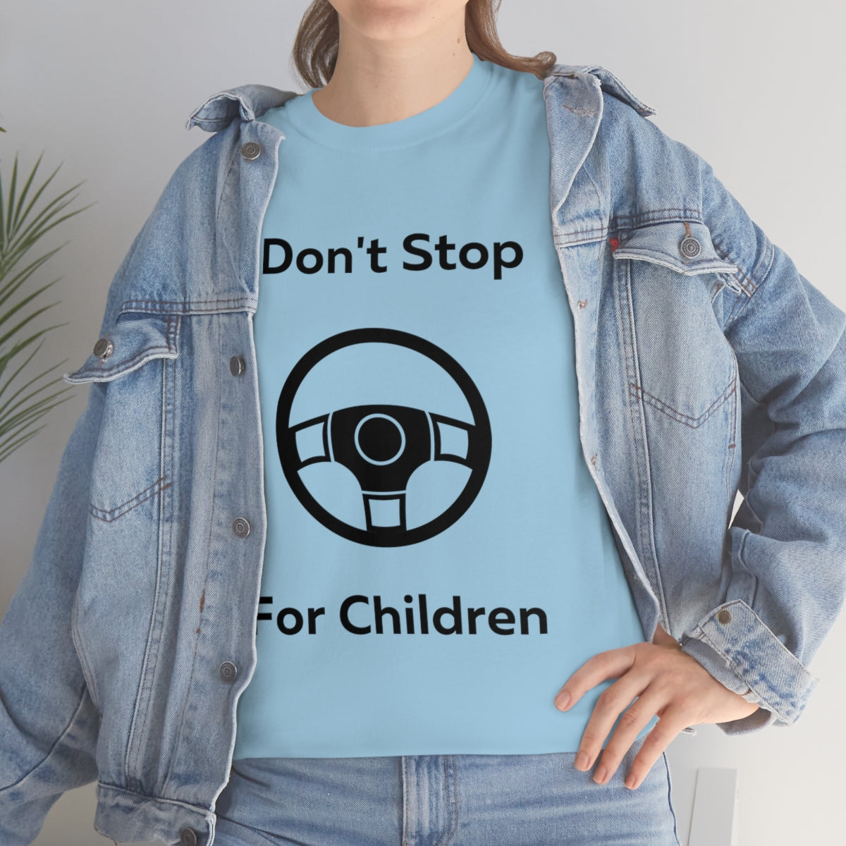 I don't stop for Children Shirt