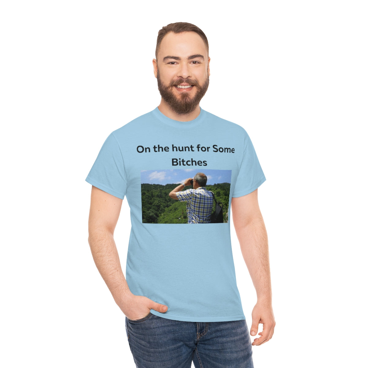 On the Hunt for some Bitches Shirt