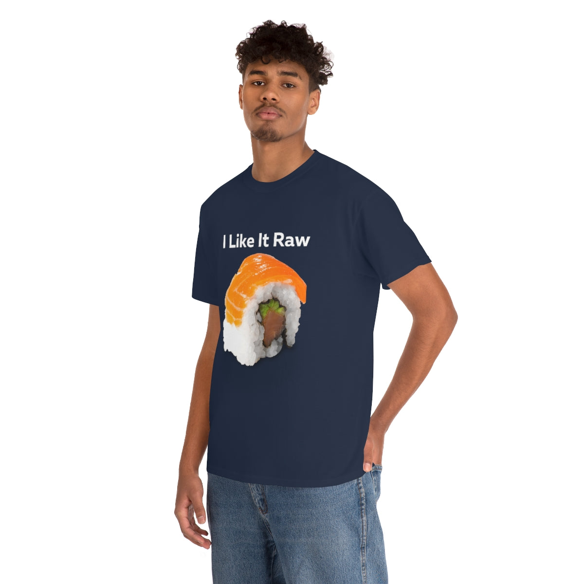 I like it Raw Sushi Shirt