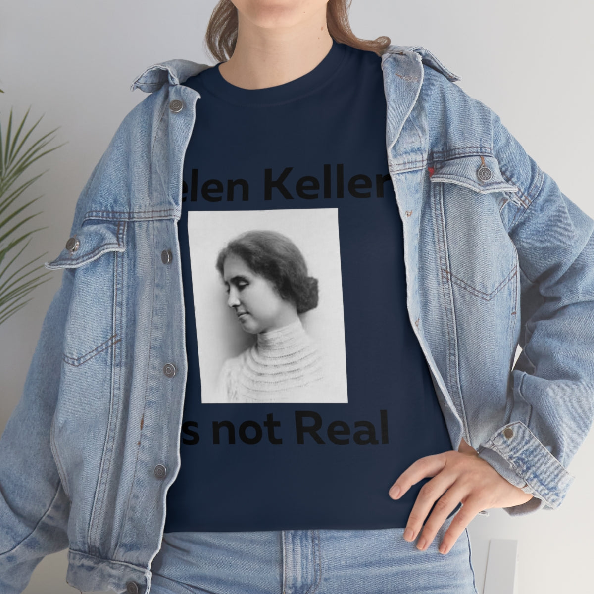 Hellen Keller Shirt