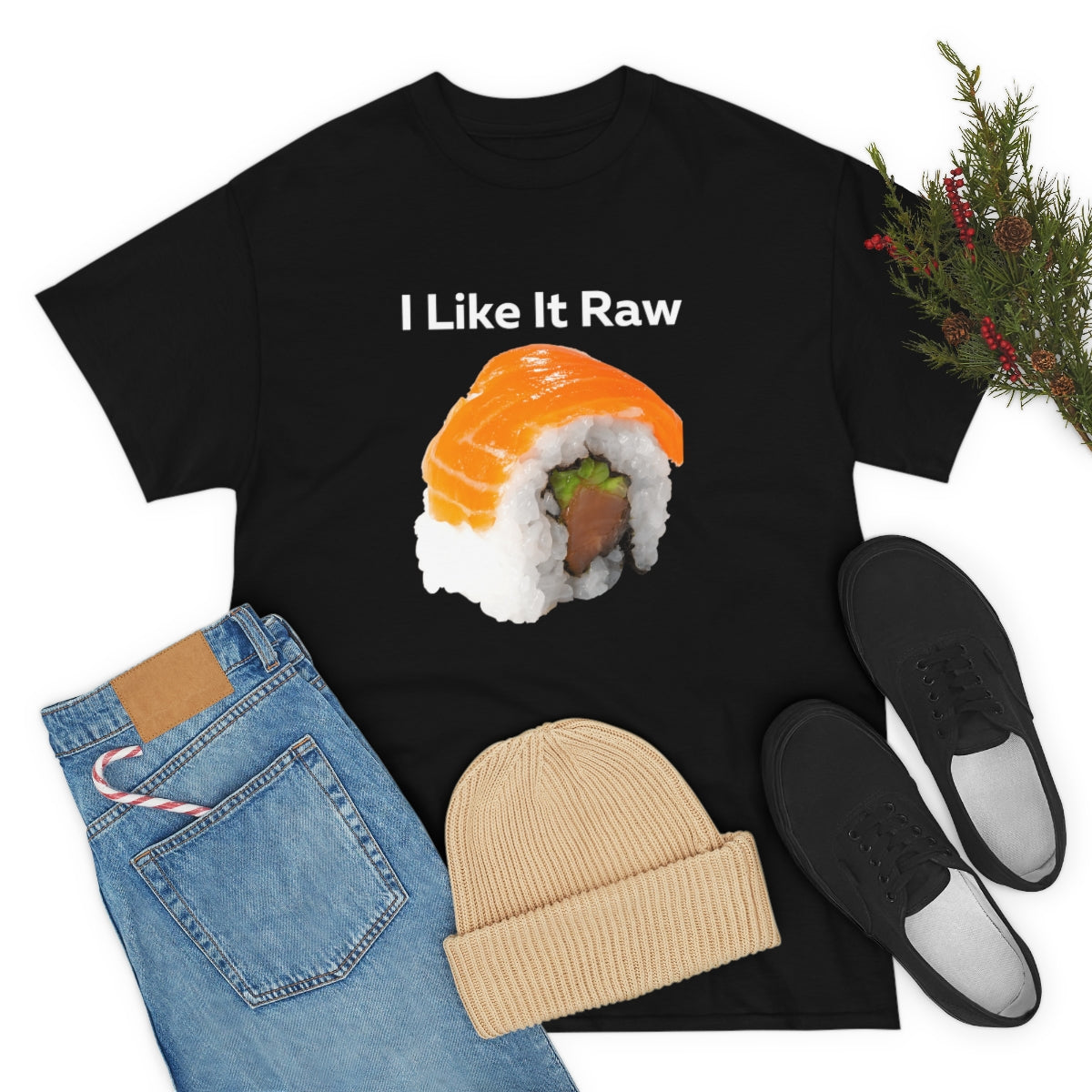 I like it Raw Sushi Shirt